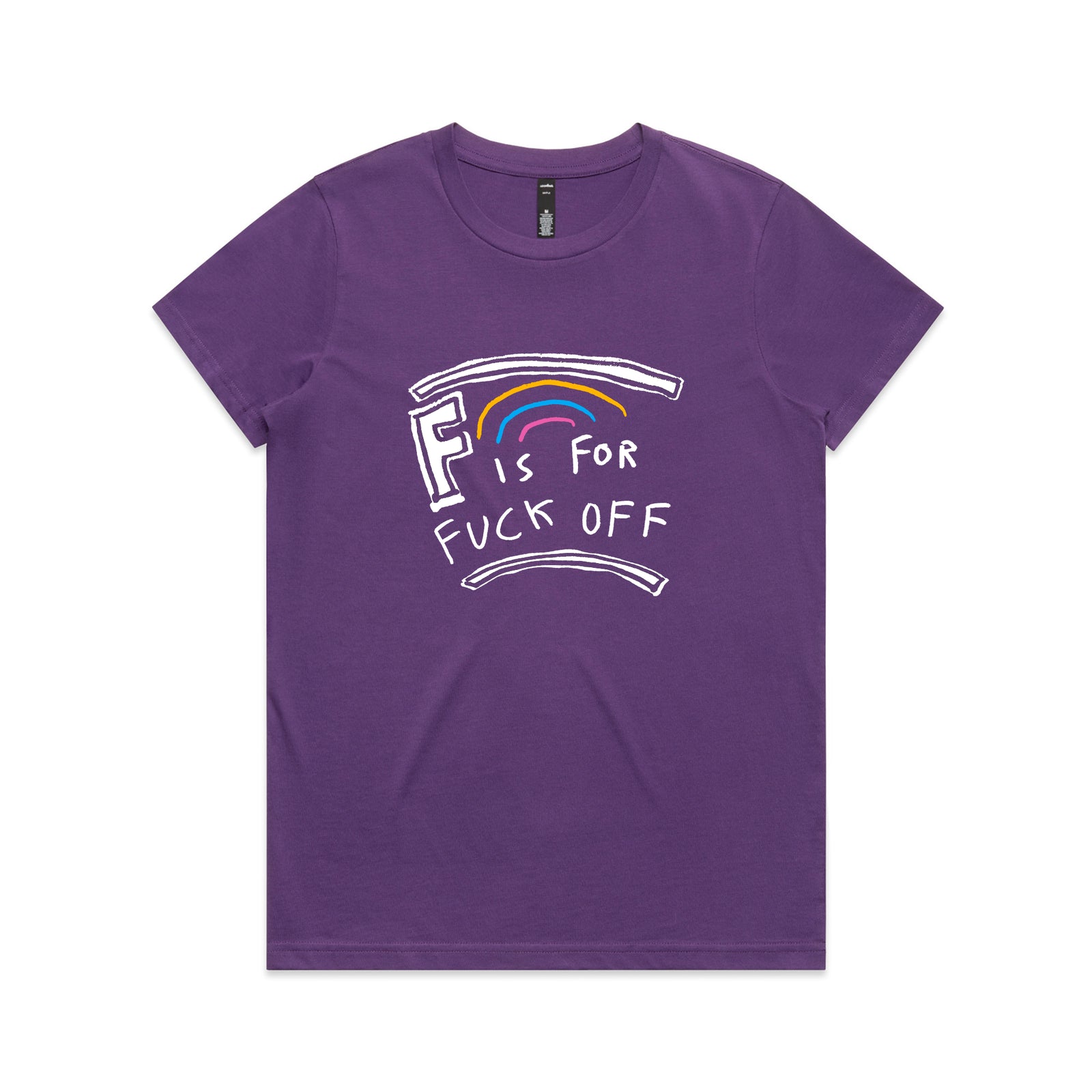 F Is For Fuck Off Tee