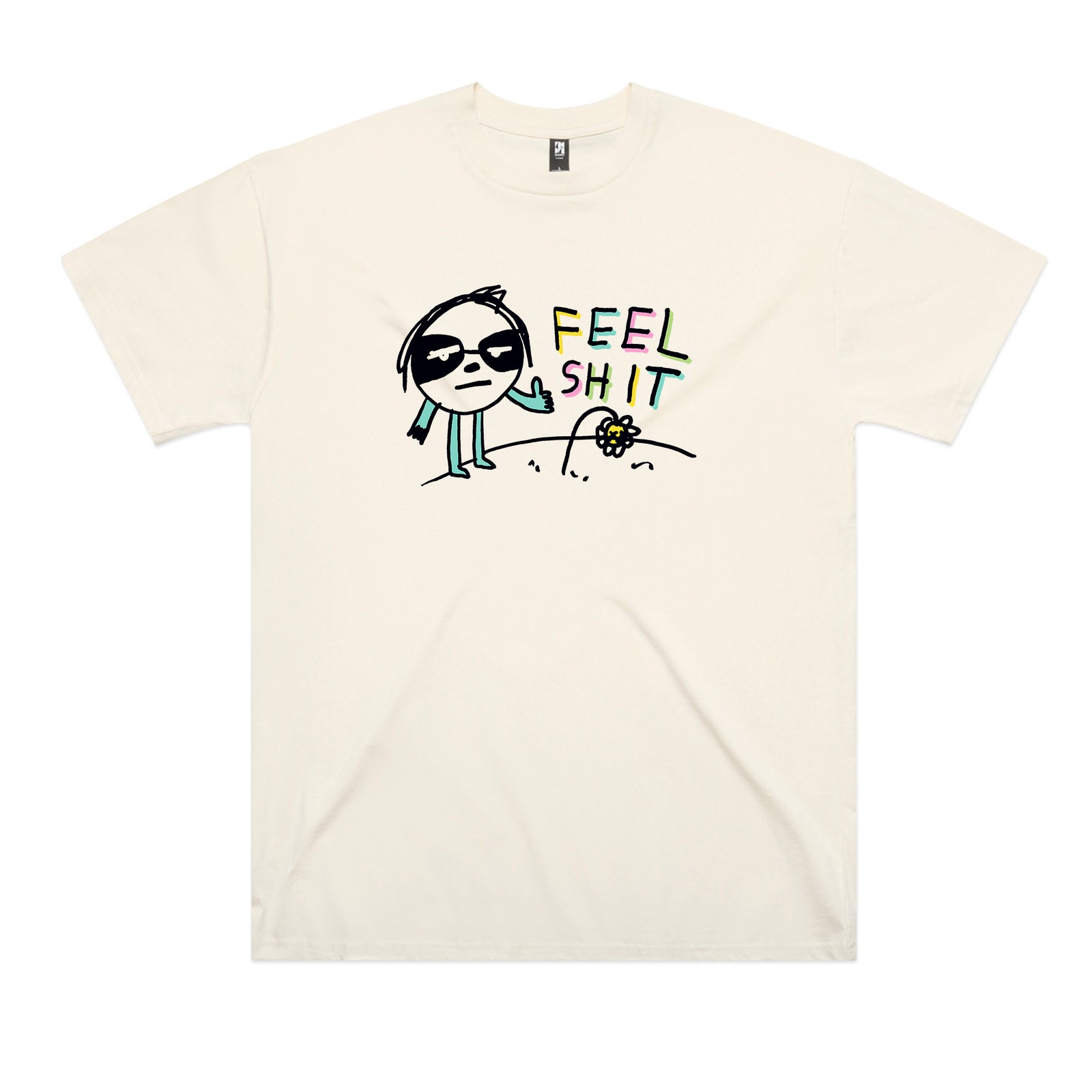Feel Shit Tee