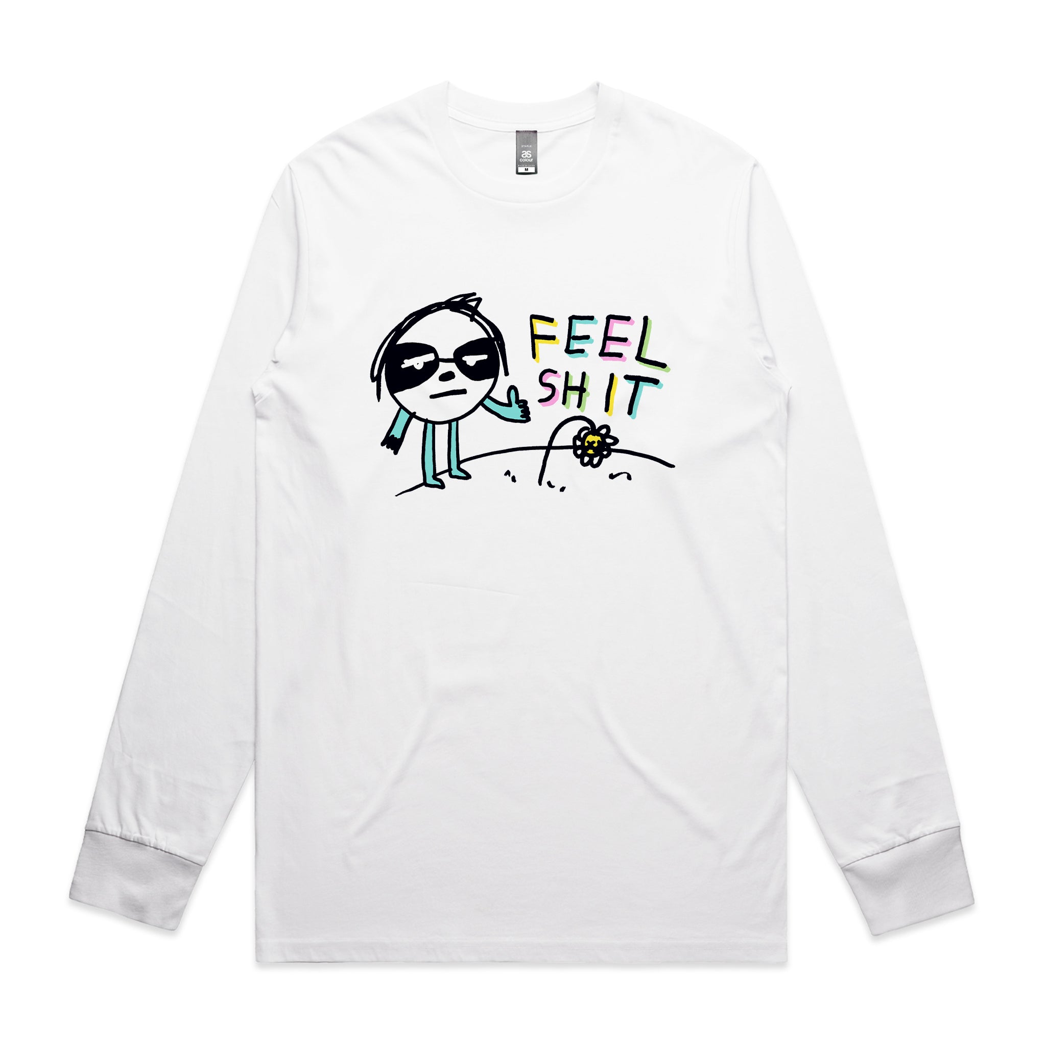 Feel Shit Tee