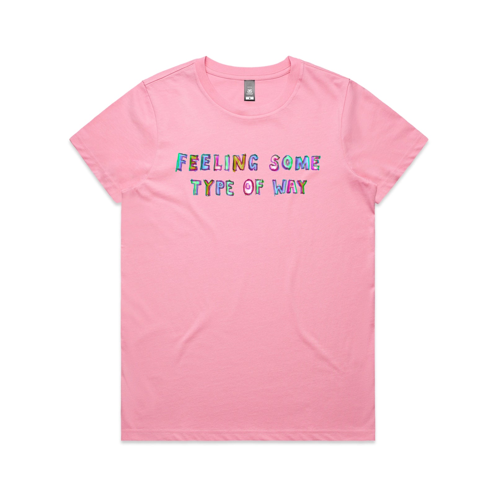 Feeling Some Type Of Way Tee