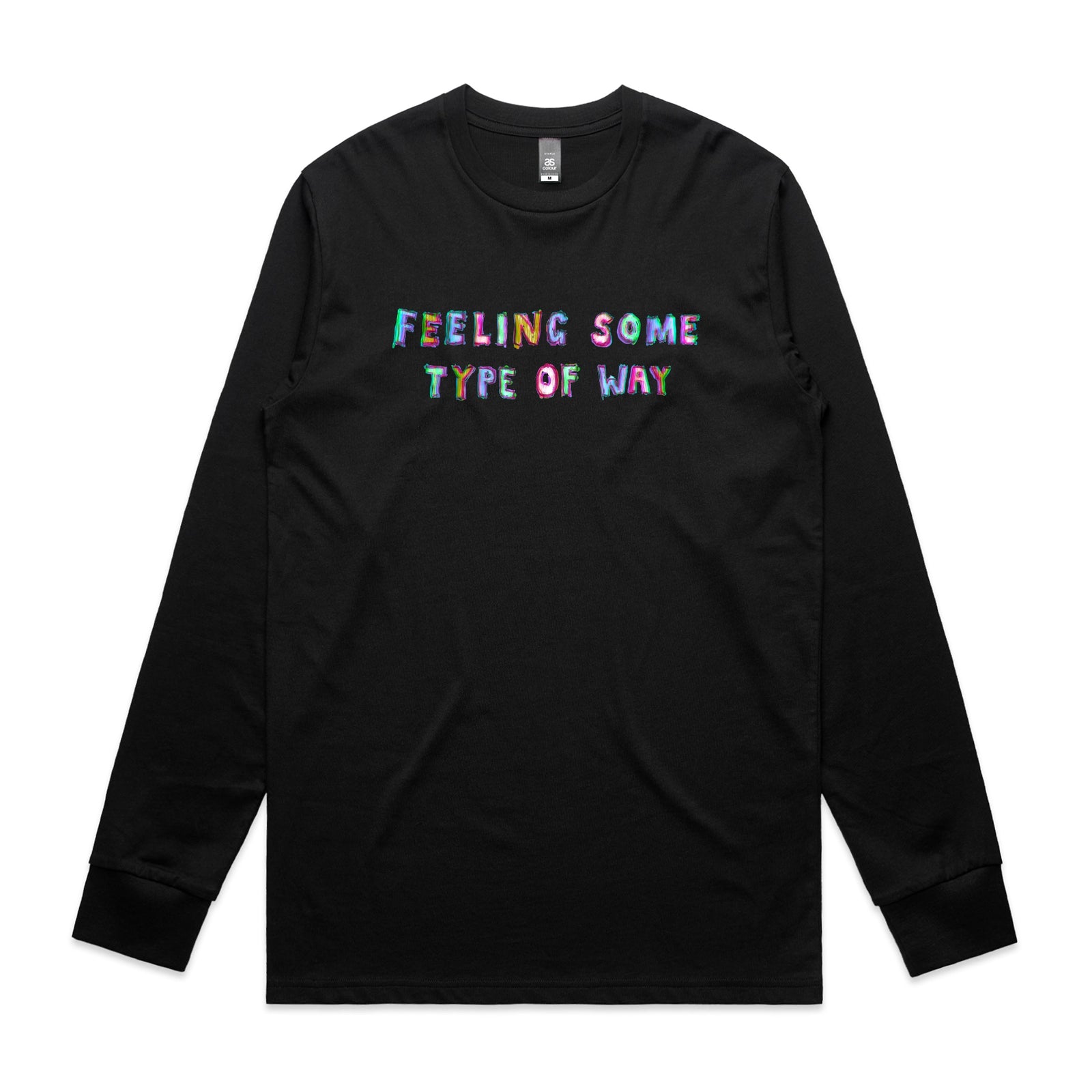 Feeling Some Type Of Way Tee