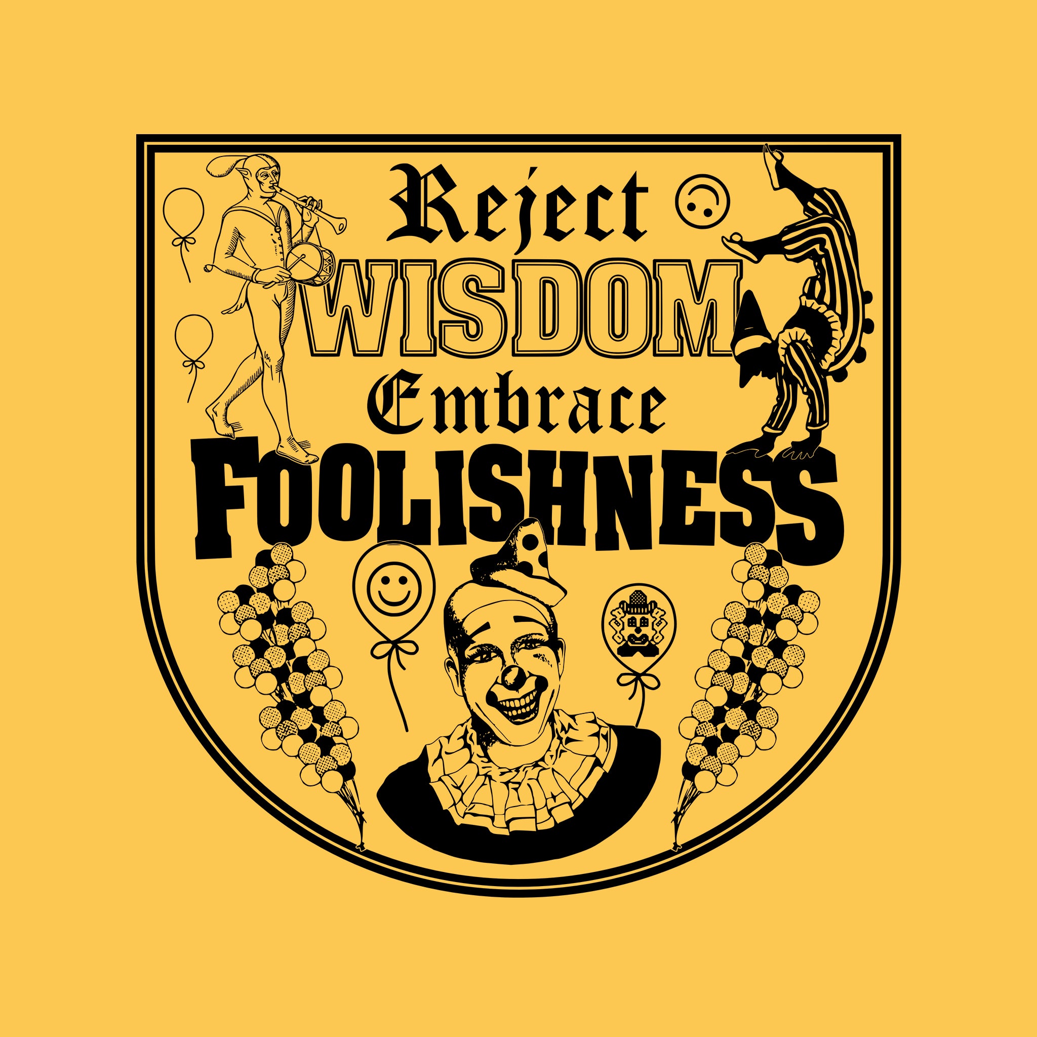 Foolishness Tee