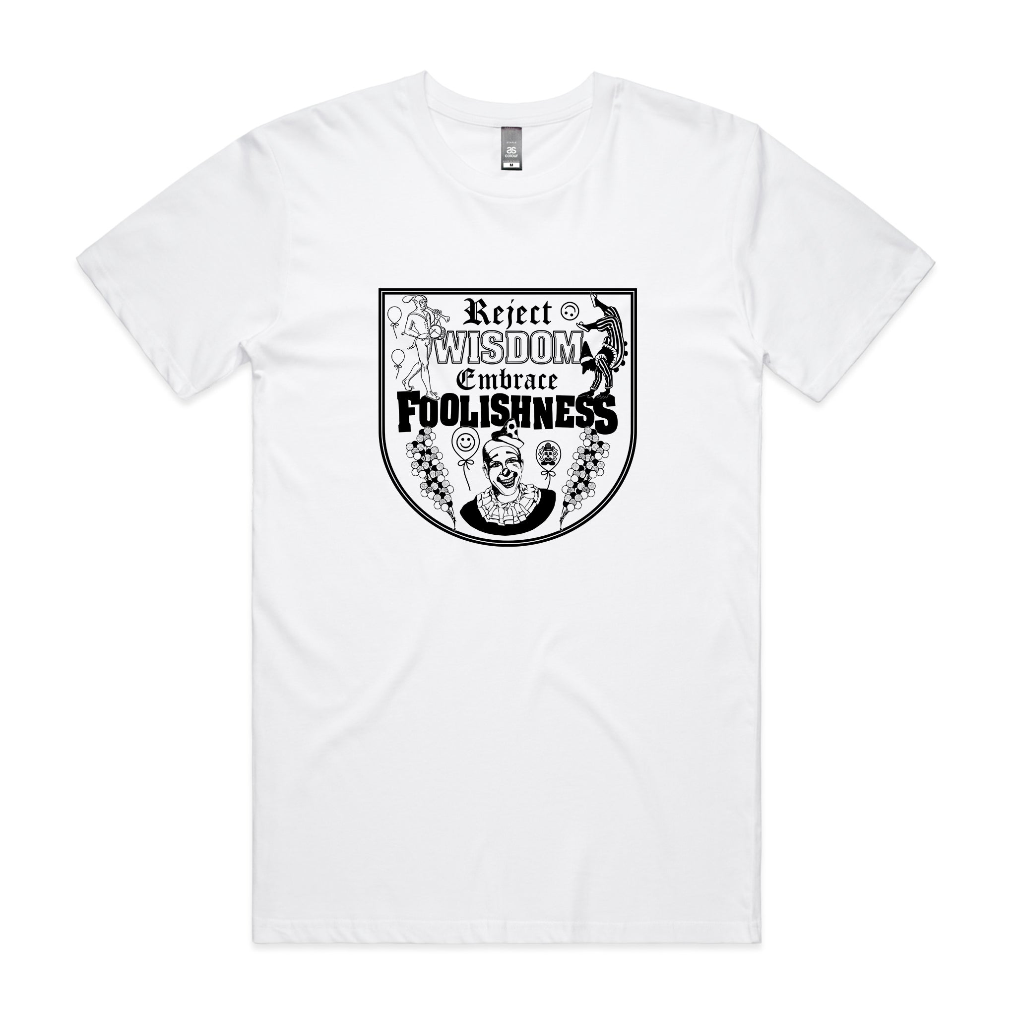Foolishness Tee