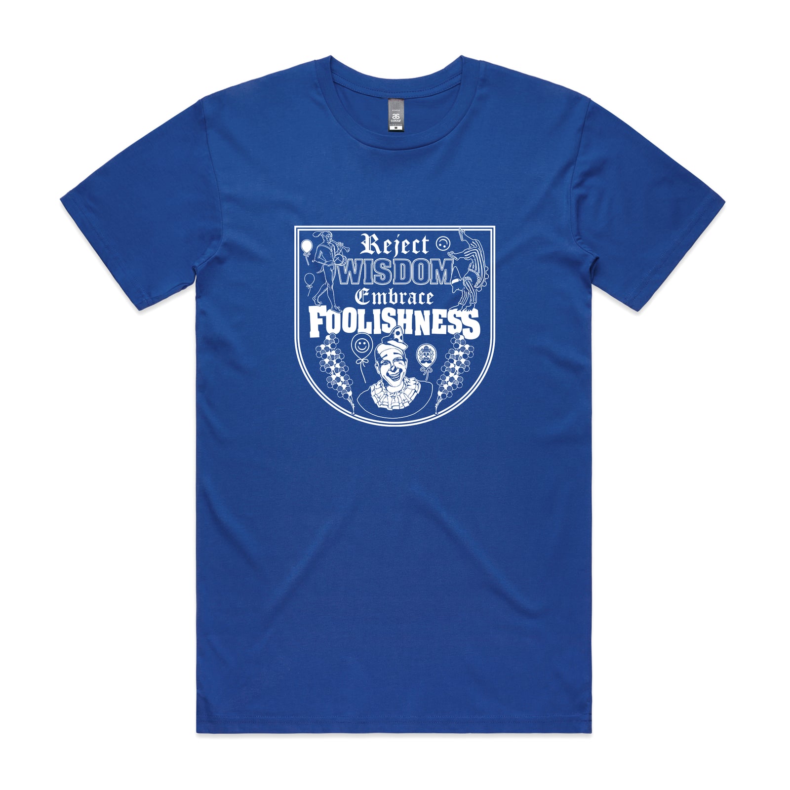 Foolishness Tee