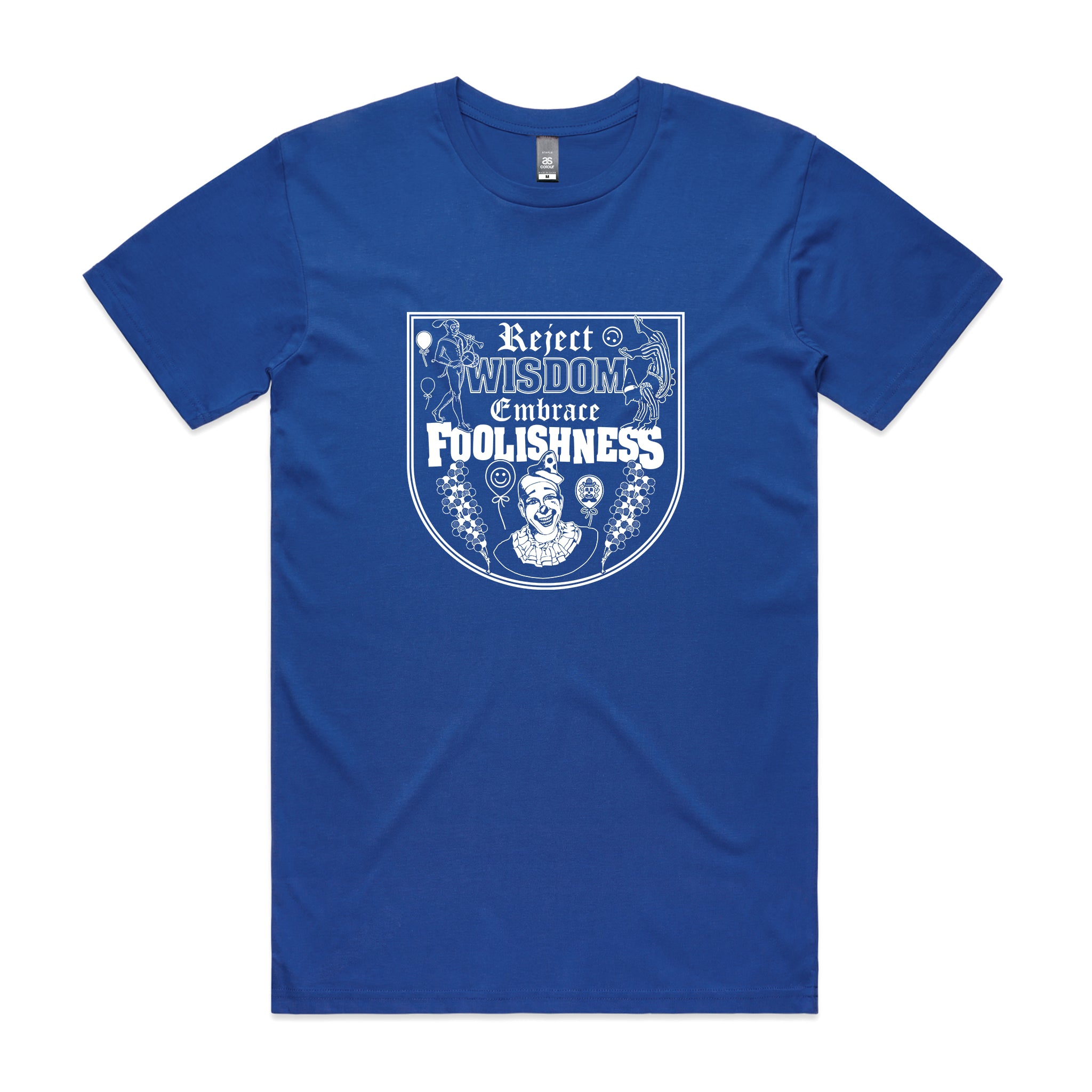 Foolishness Tee
