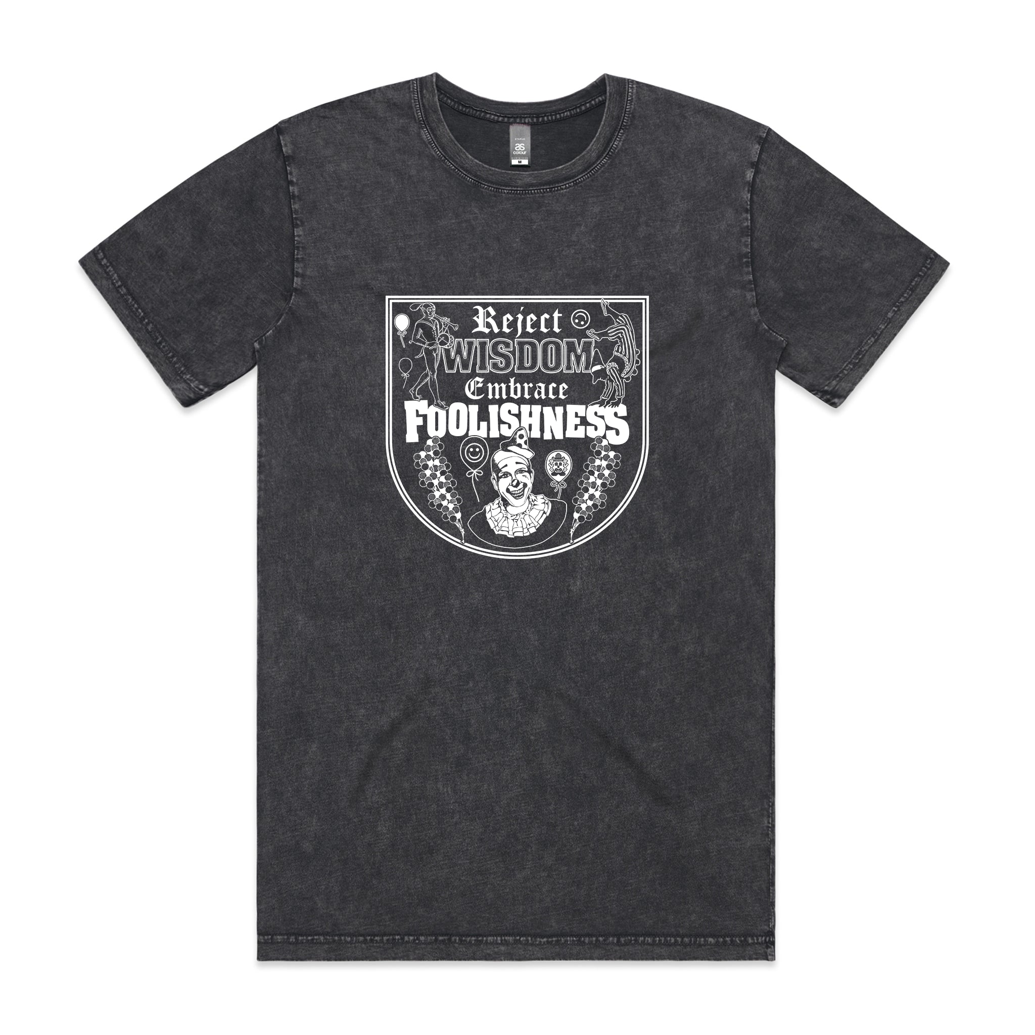 Foolishness Tee