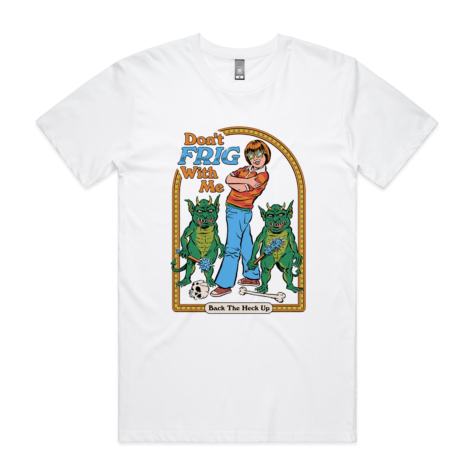 Don't Frig With Me Tee