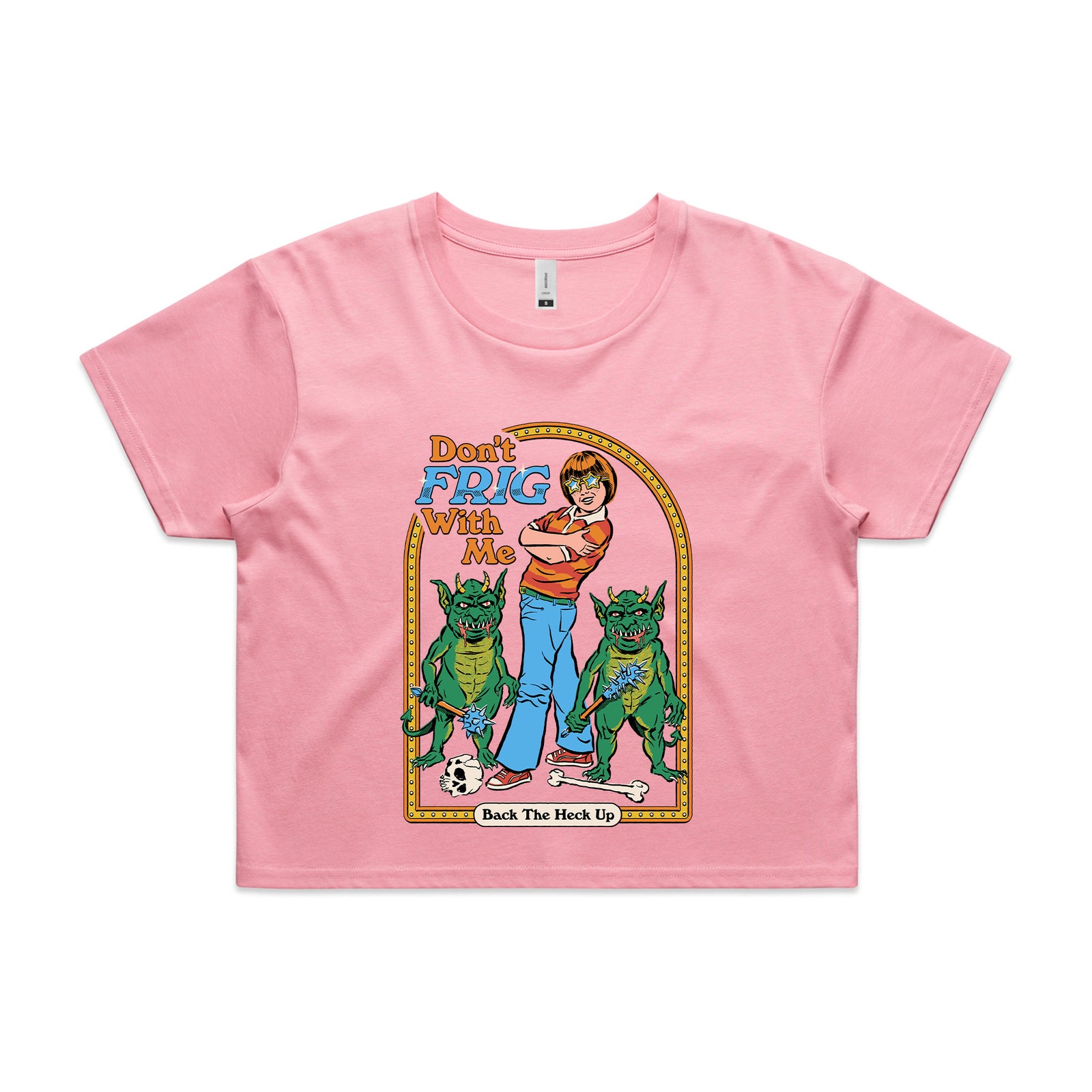 Don't Frig With Me Tee