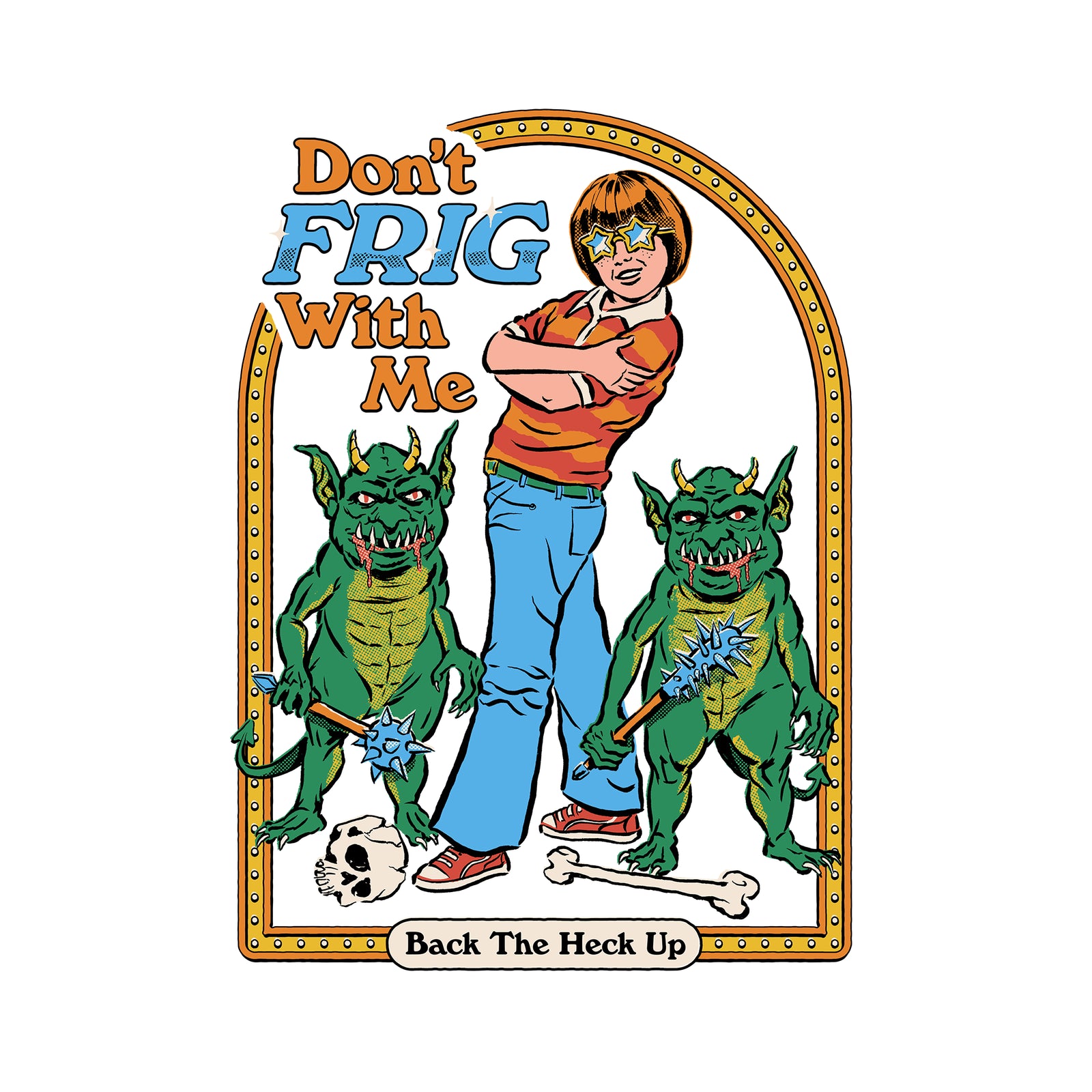 Don't Frig With Me Tee