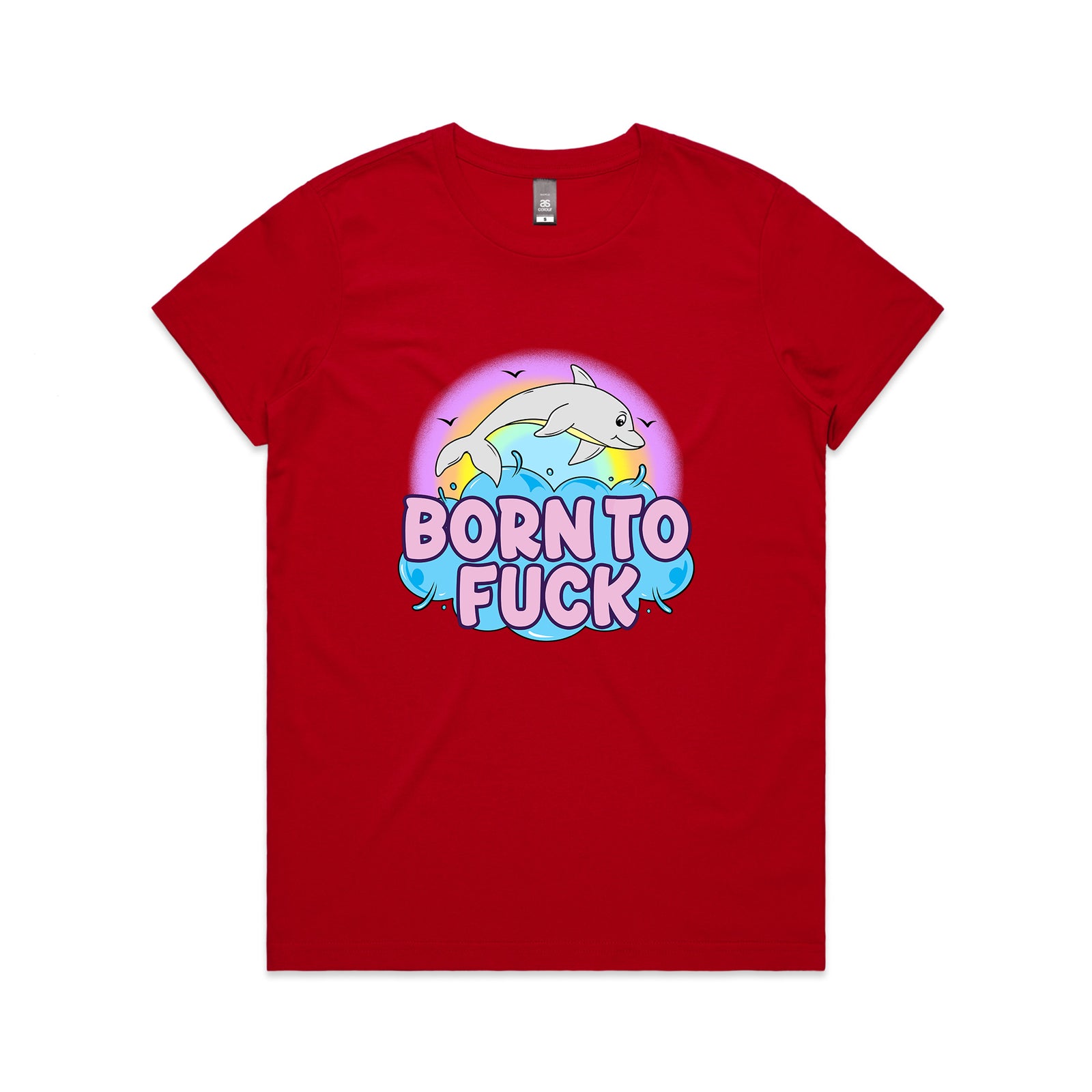 Born To Fuck Tee