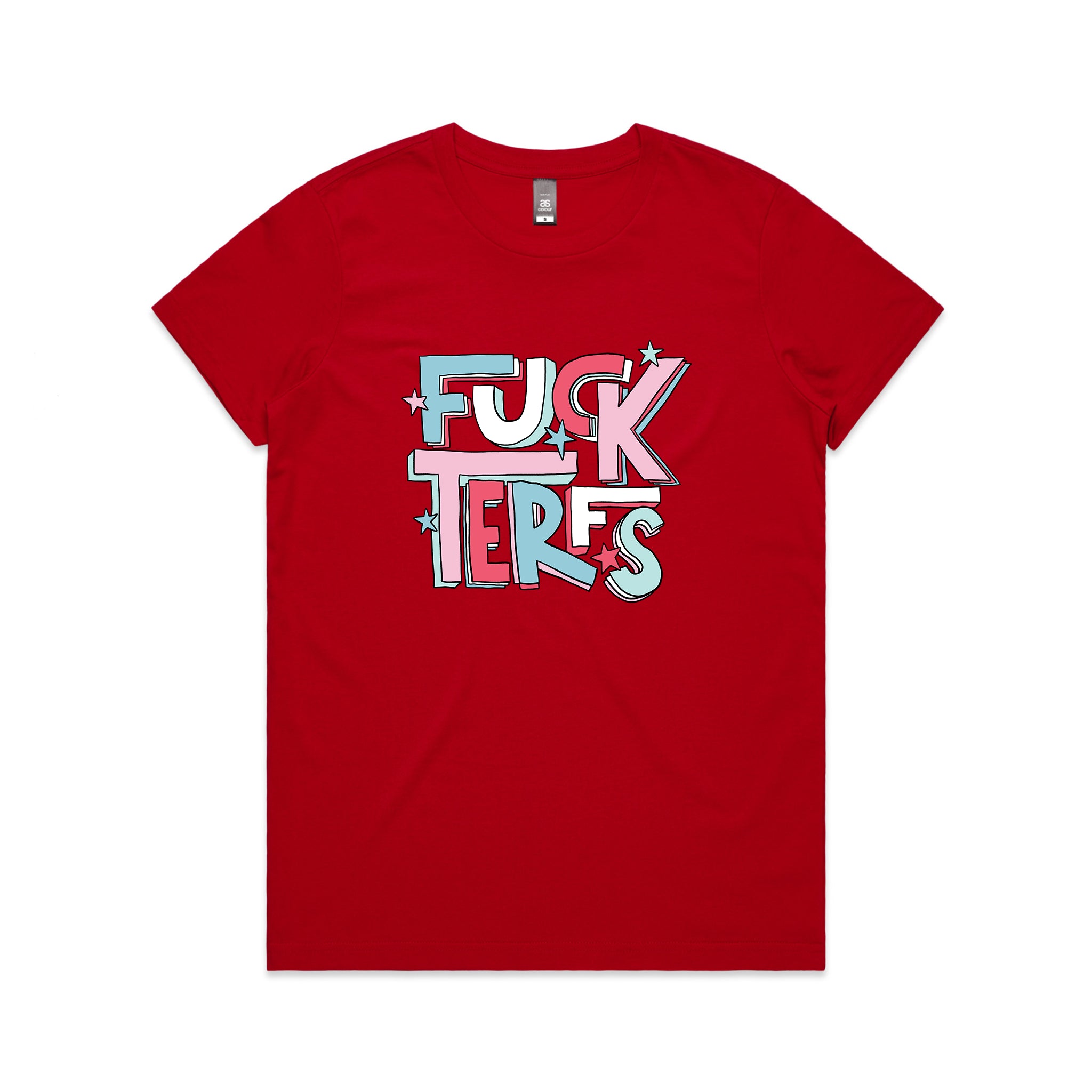 Fuck TERFs Tee