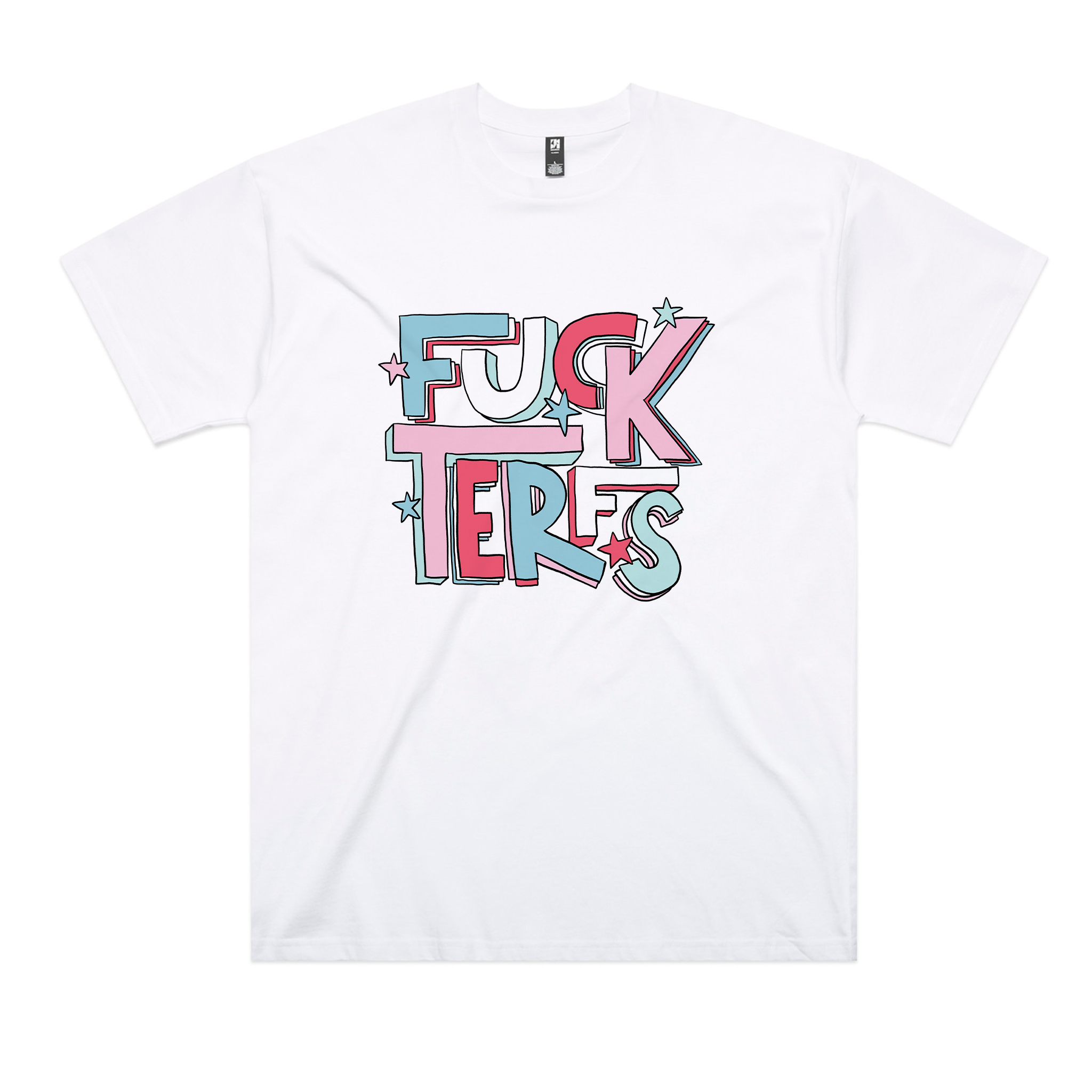 Fuck TERFs Tee