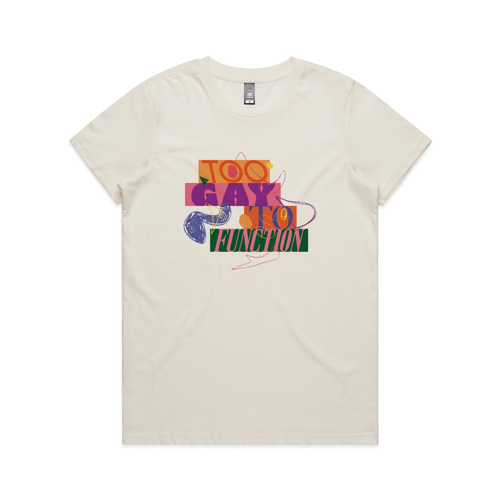 Too Gay To Function Tee