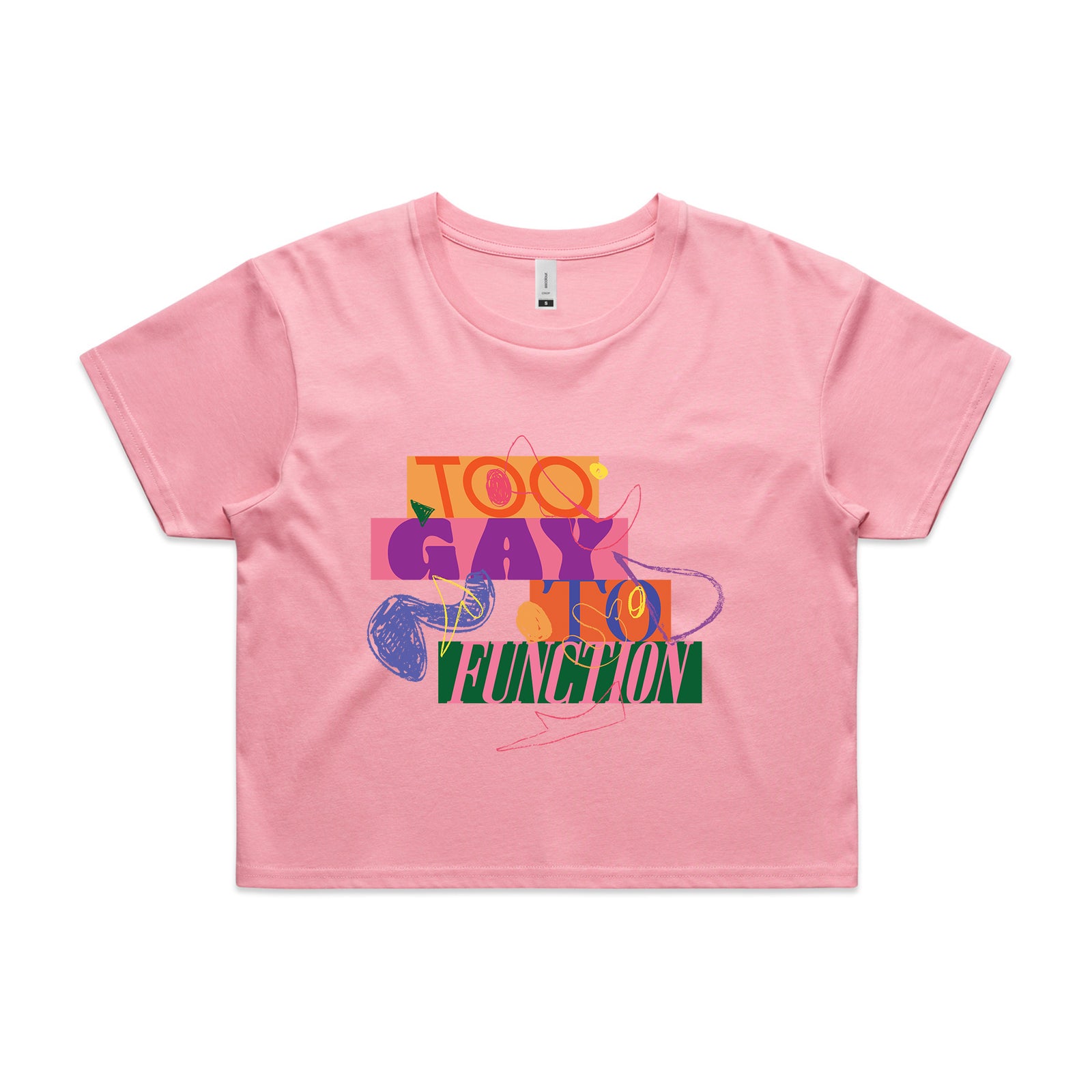 Too Gay To Function Tee