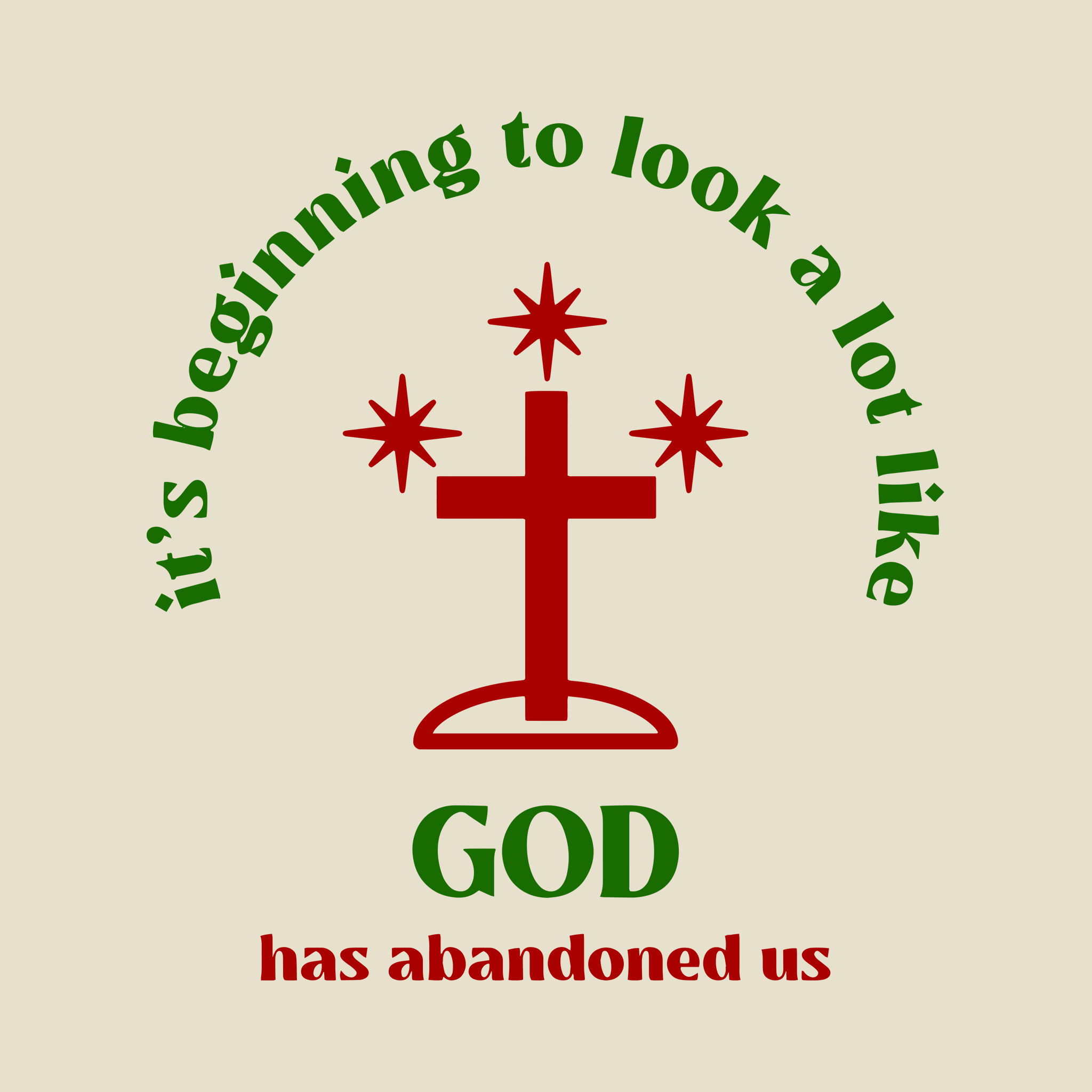 God Has Abandoned Us Hoodie