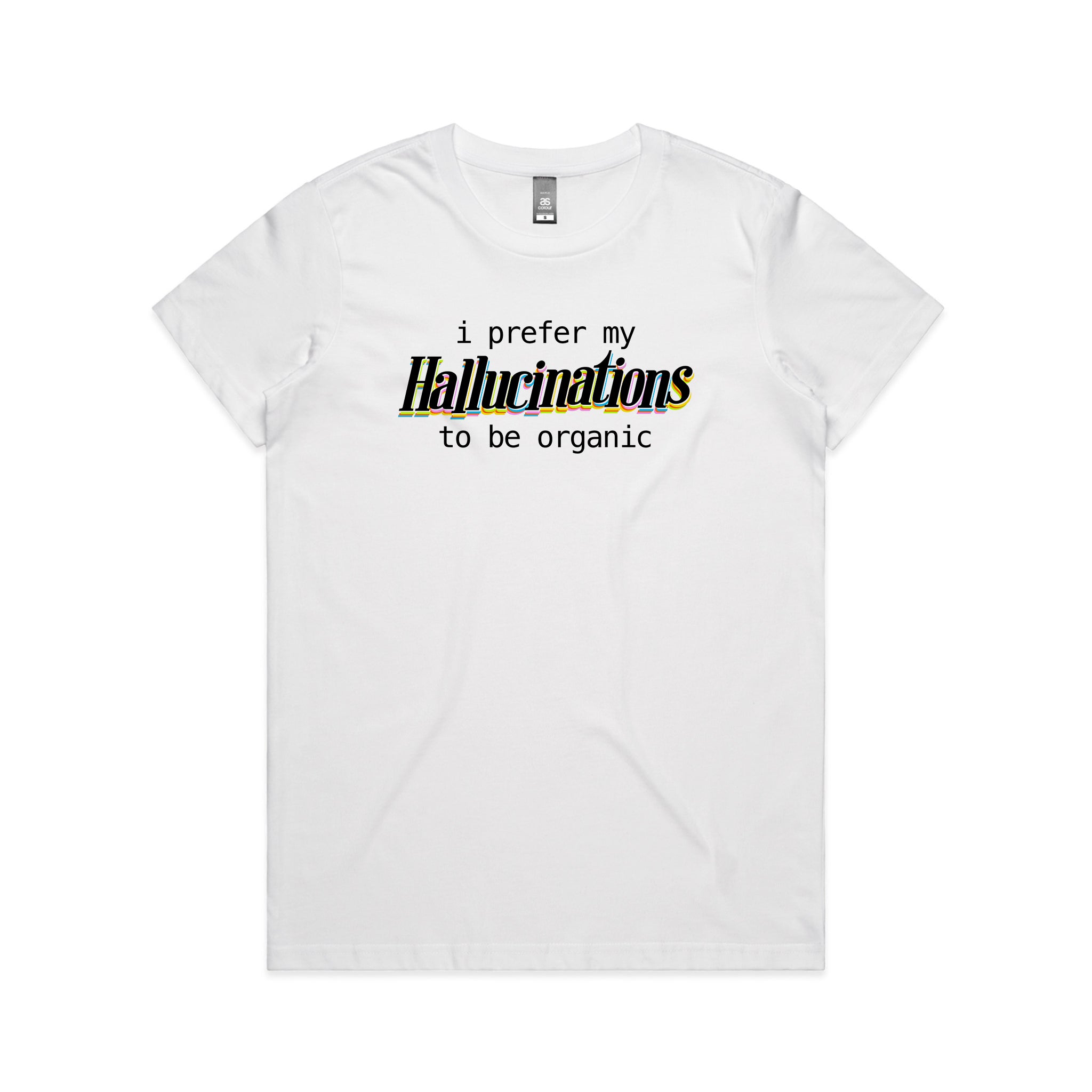 Hallucinations Tee