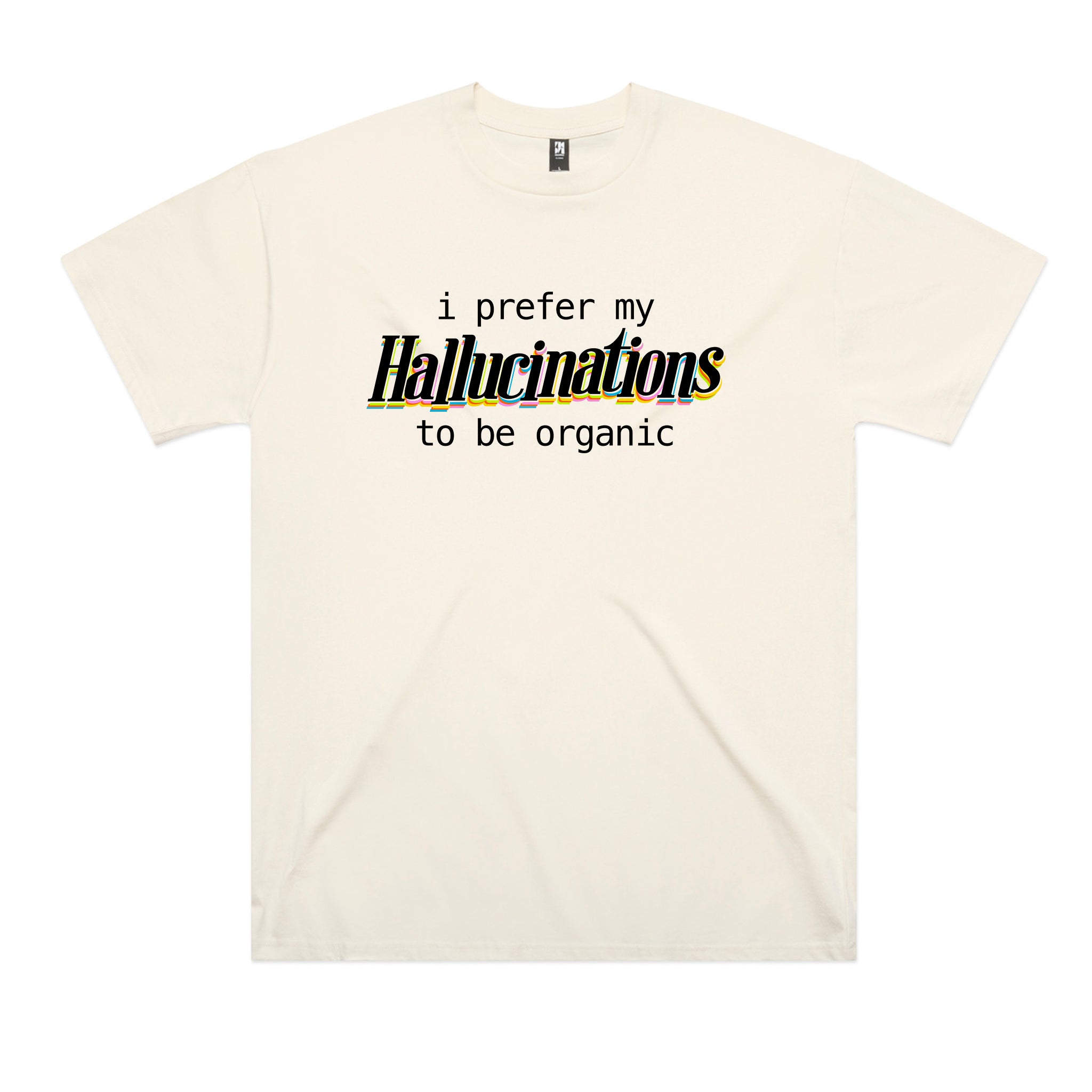 Hallucinations Tee