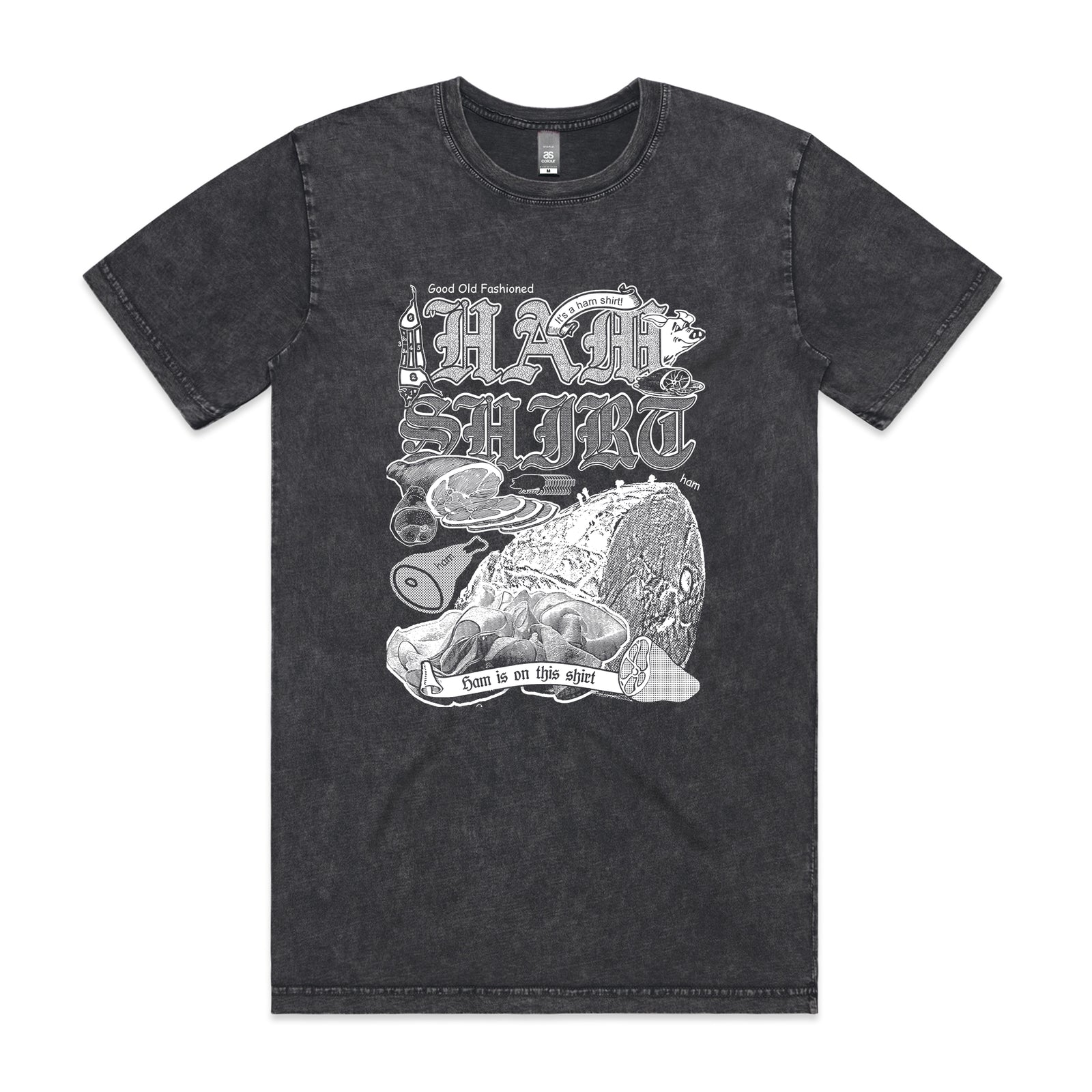 Ham Shirt Tee