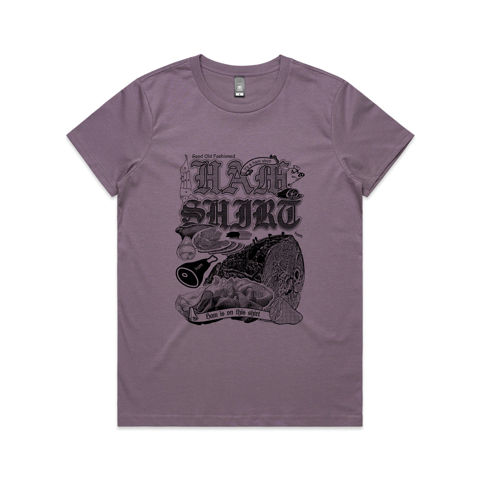 Ham Shirt Tee