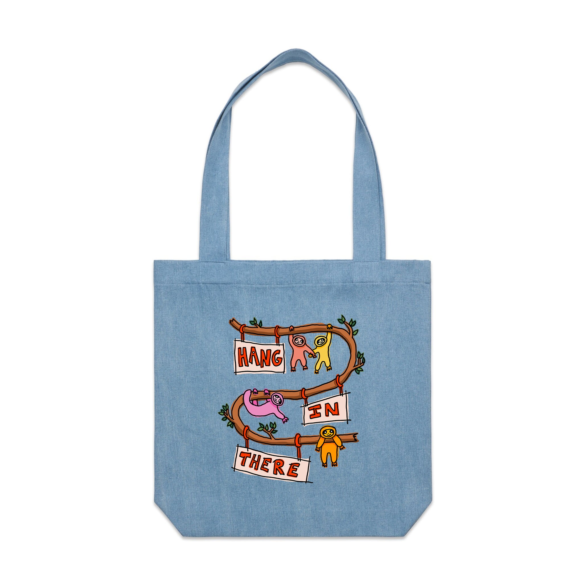 Hang In There Tote