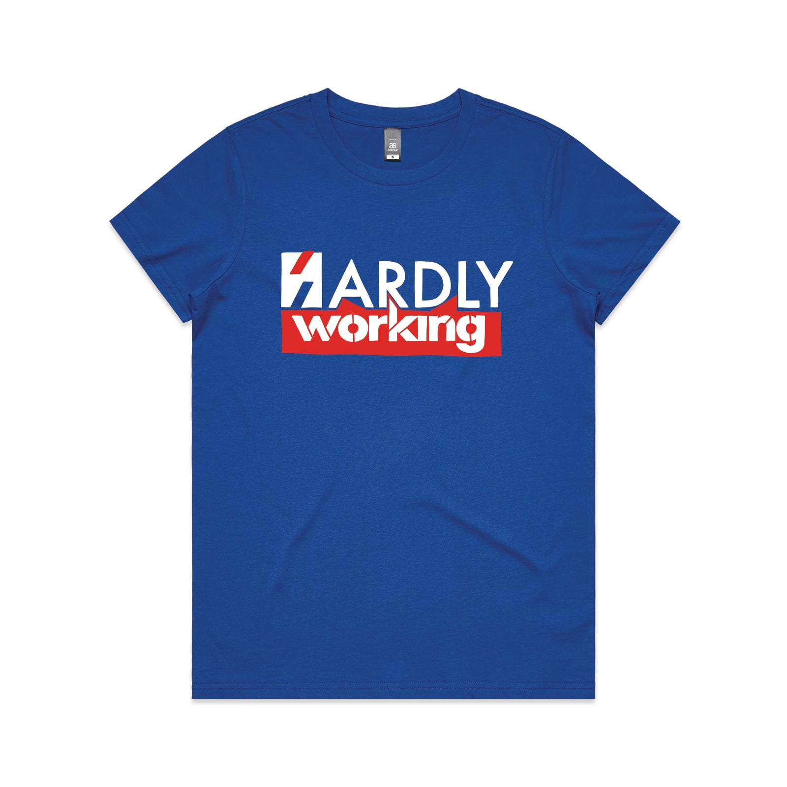 Royal Blue fitted womens t-shirt with Hardly Working graphic by Lonely Kids Club