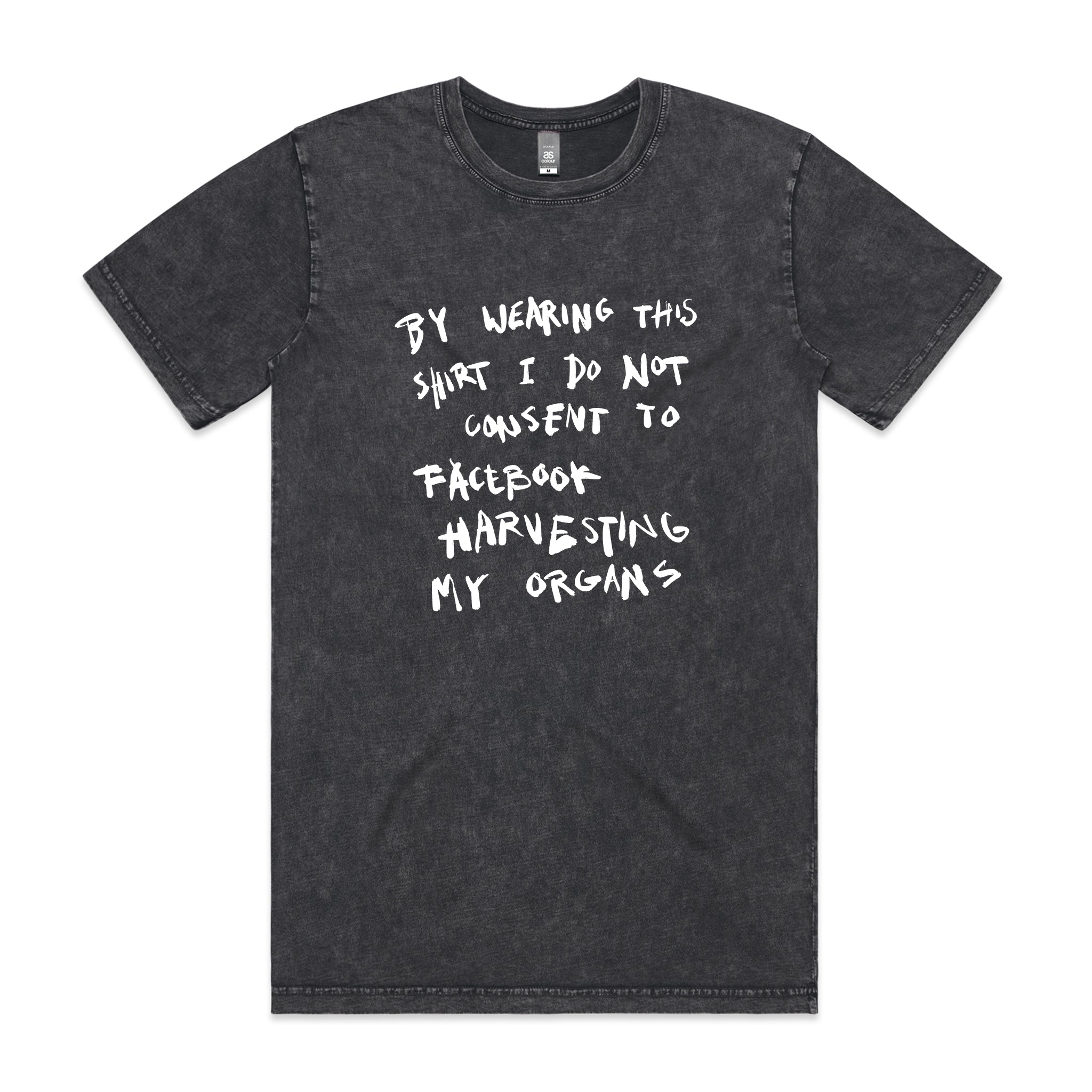 Harvesting My Organs Tee