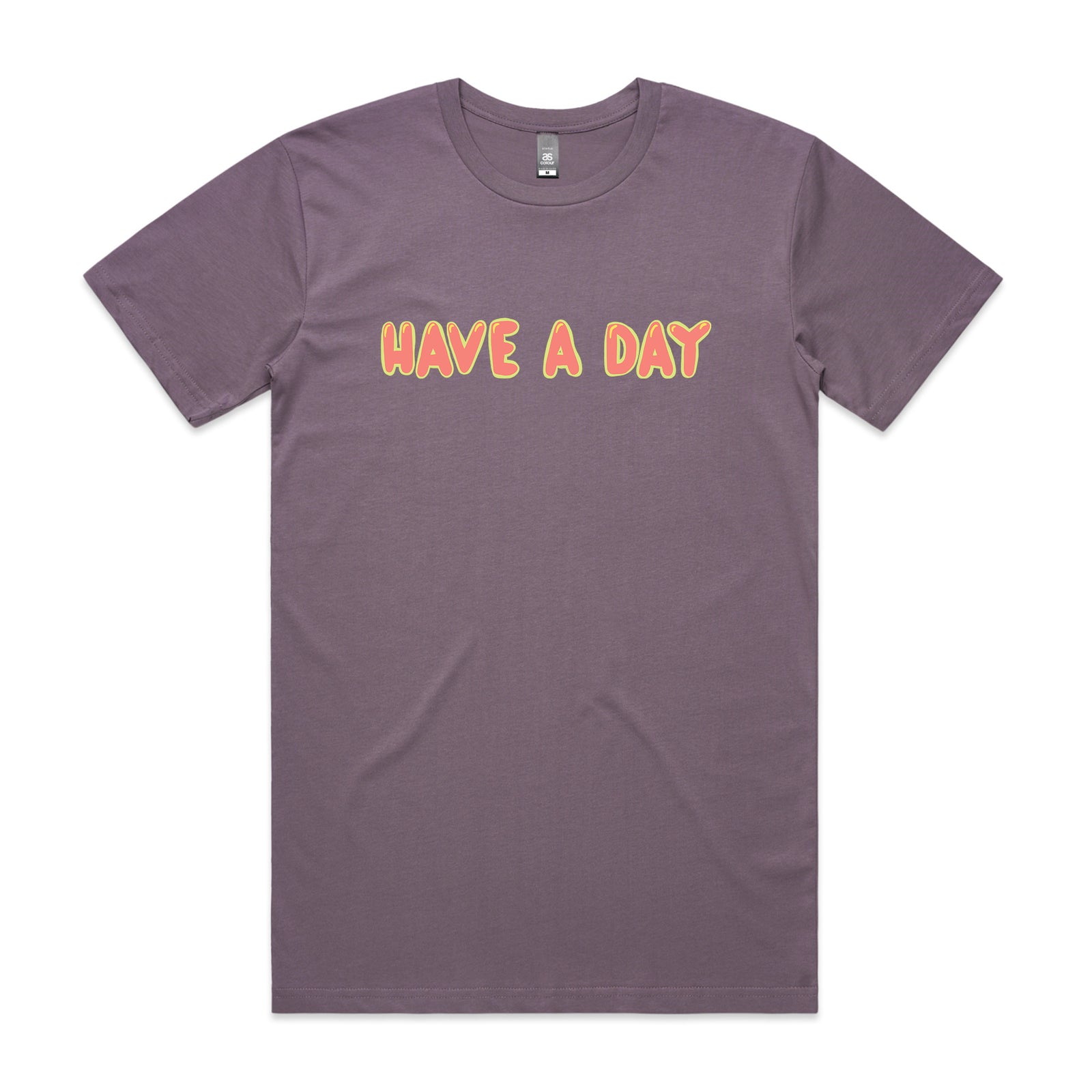 Have A Day Tee