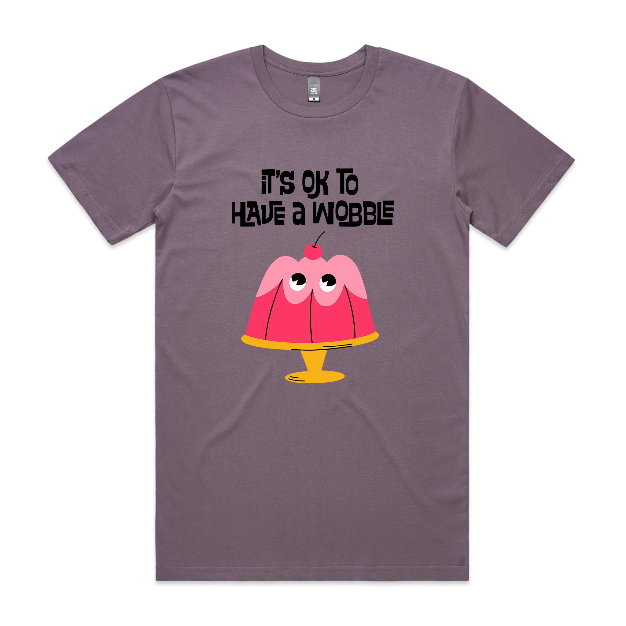 Have A Wobble Tee