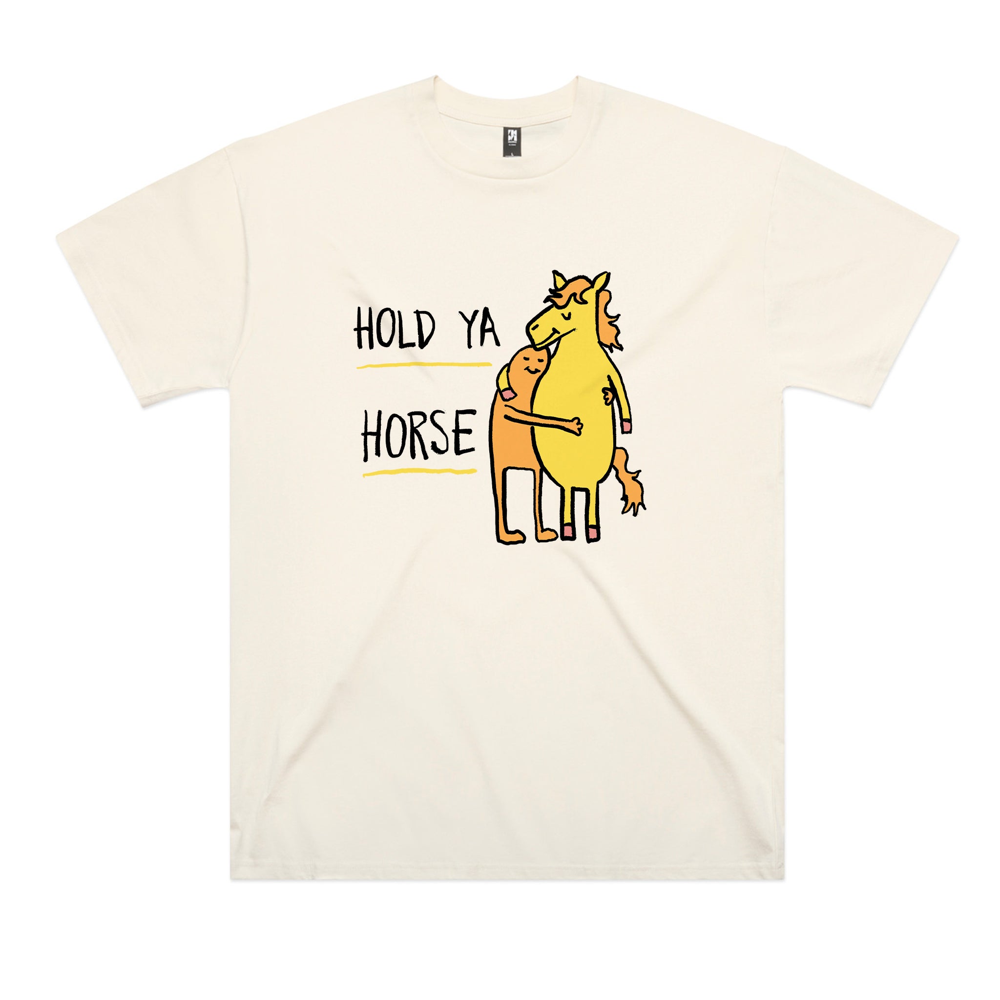 Hold Ya Horse Tee