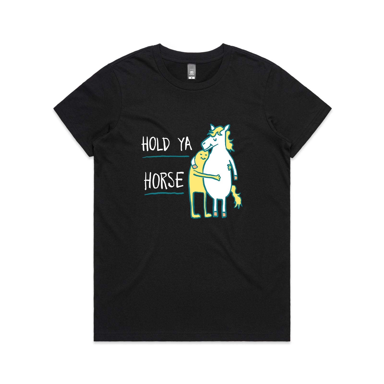 Hold Ya Horse Tee