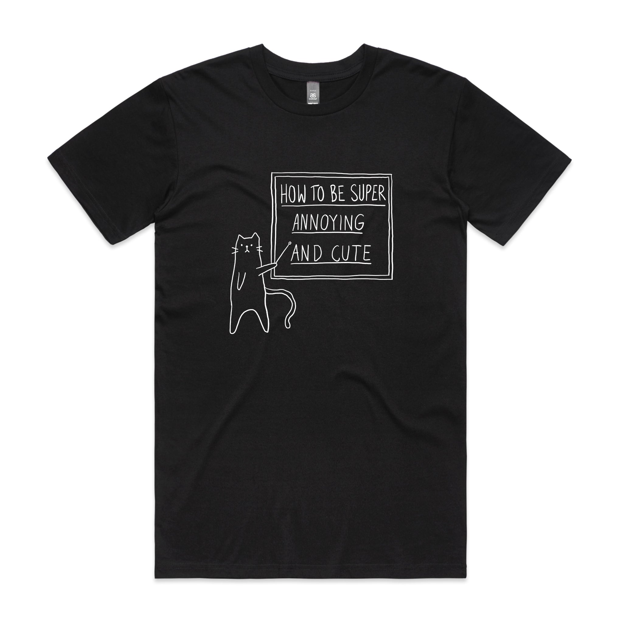How To Be Annoying Tee