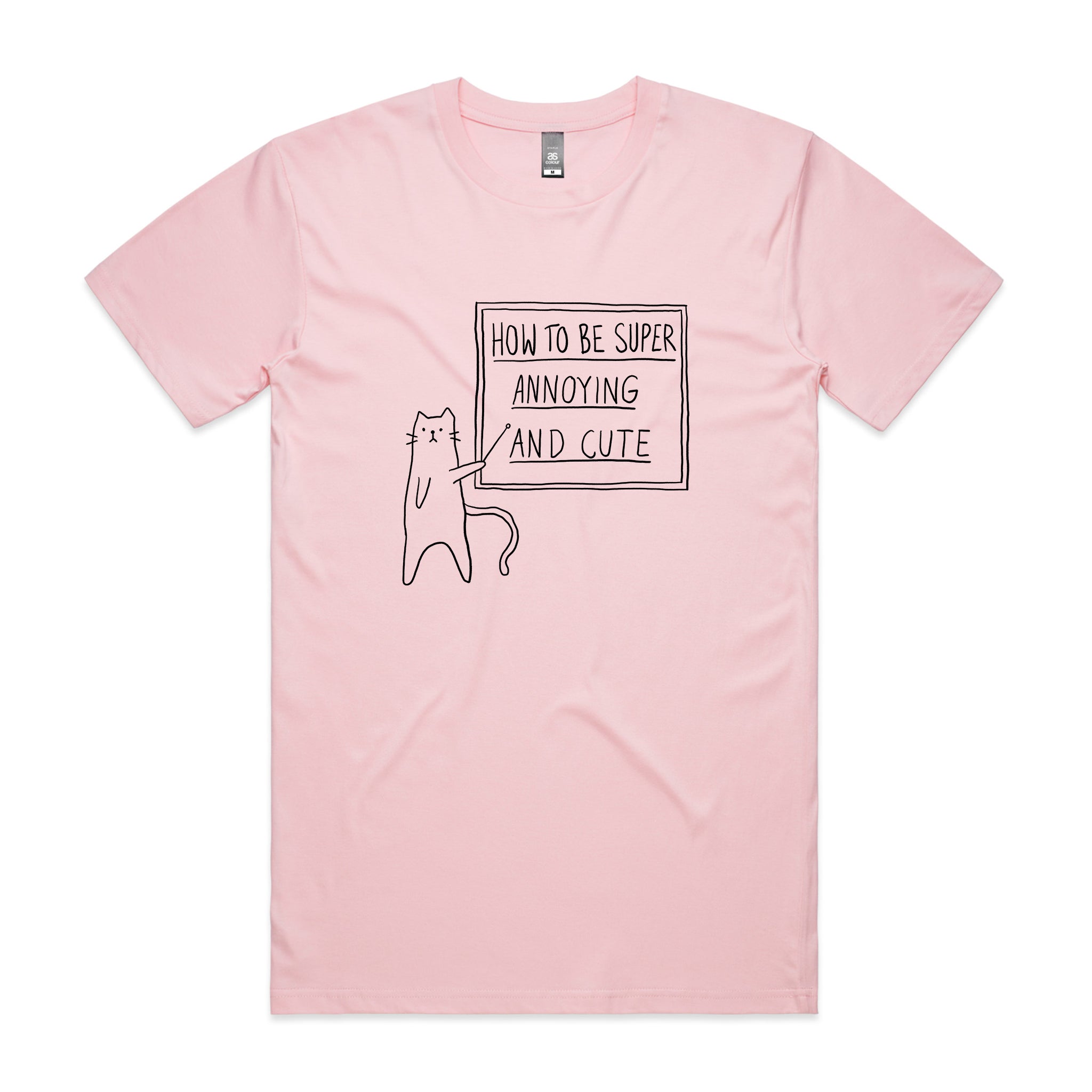 How To Be Annoying Tee