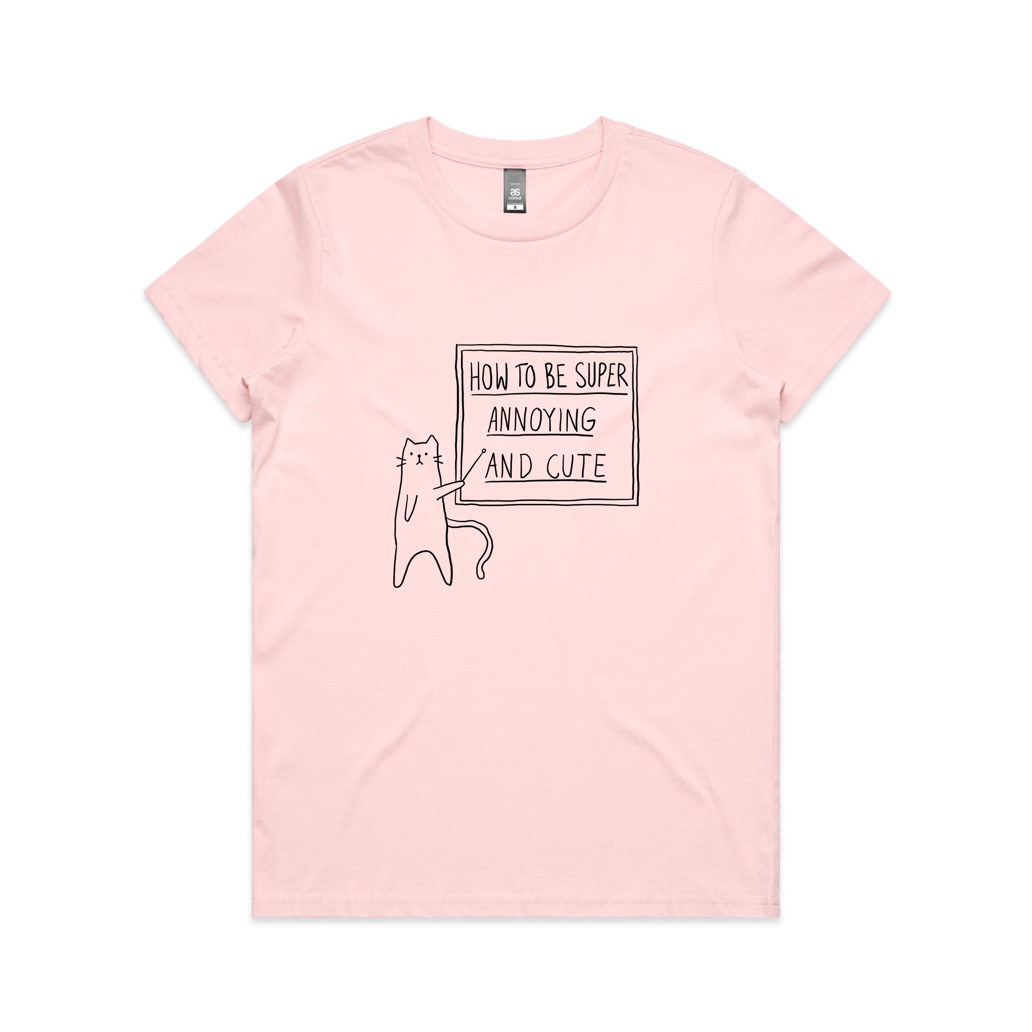 How To Be Annoying Tee