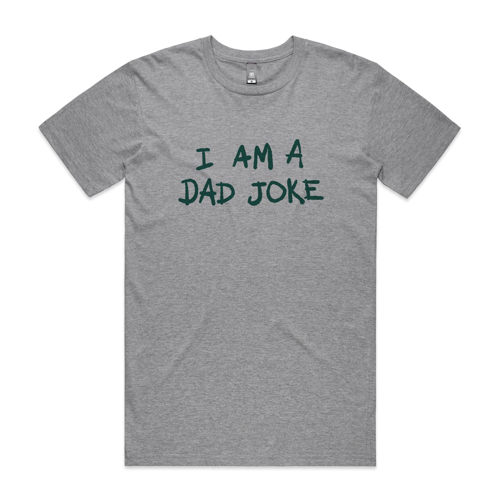 I Am A Dad Joke Tee