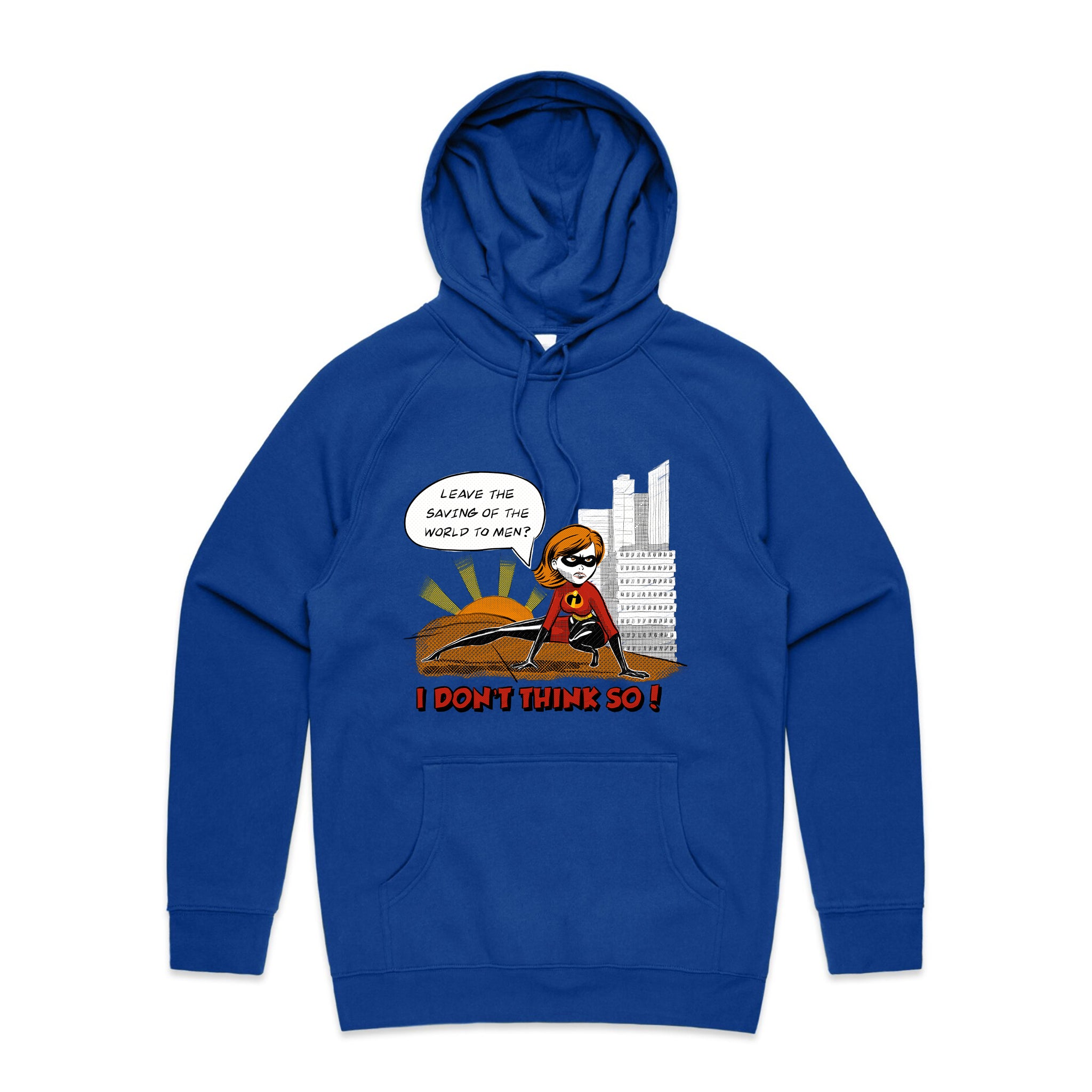 I Don't Think So Hoodie