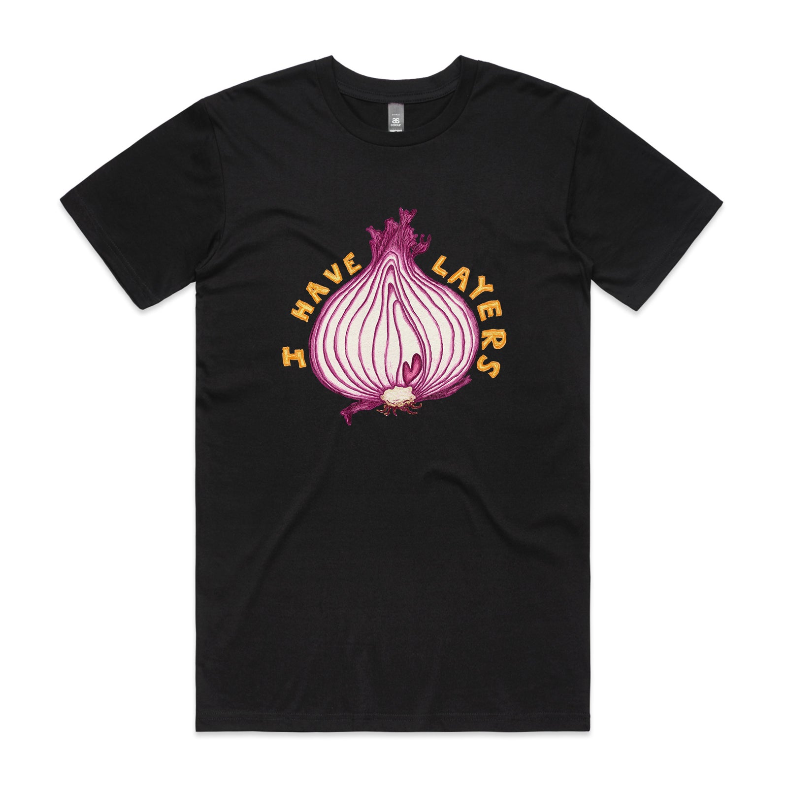 I Have Layers Tee