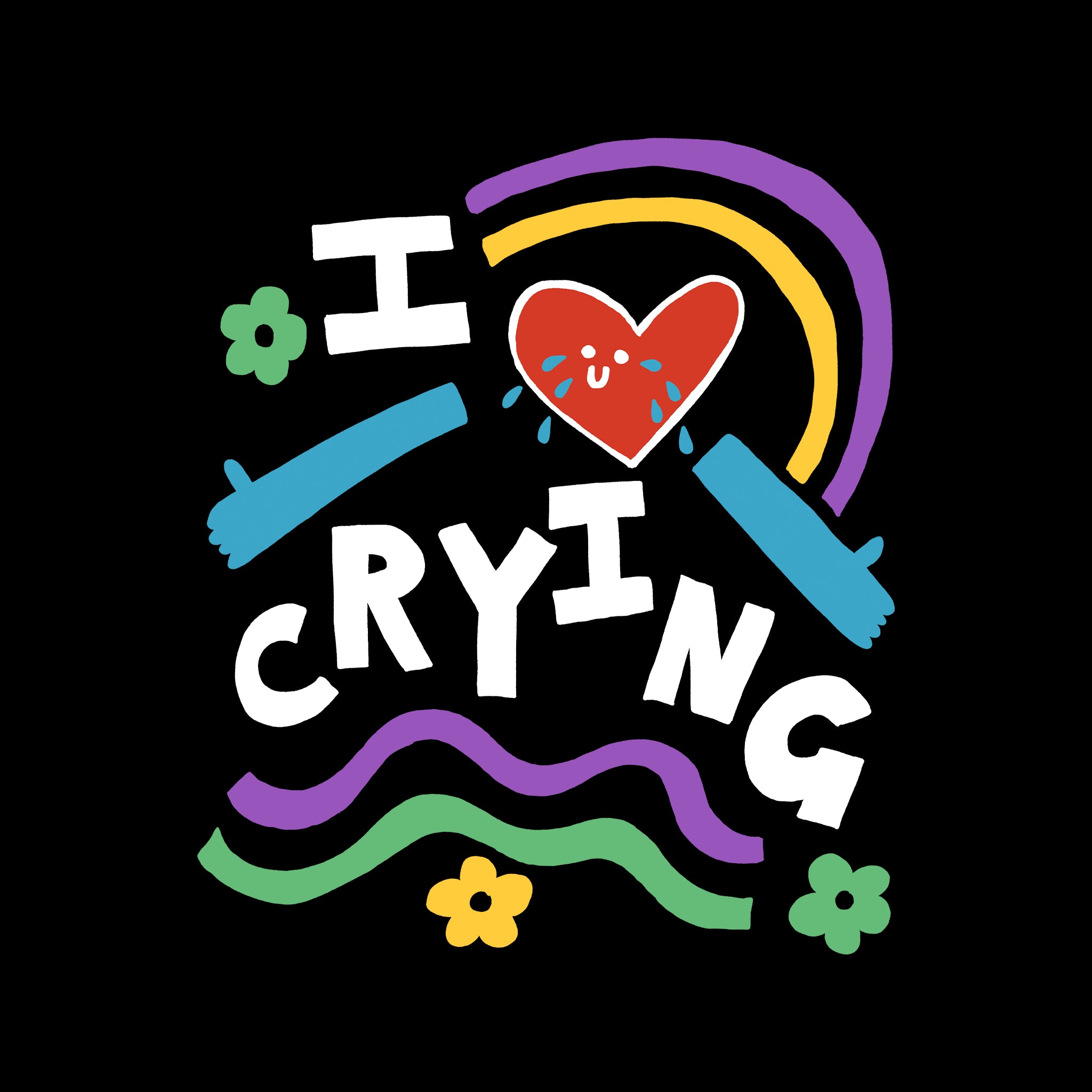 I Love Crying Tee