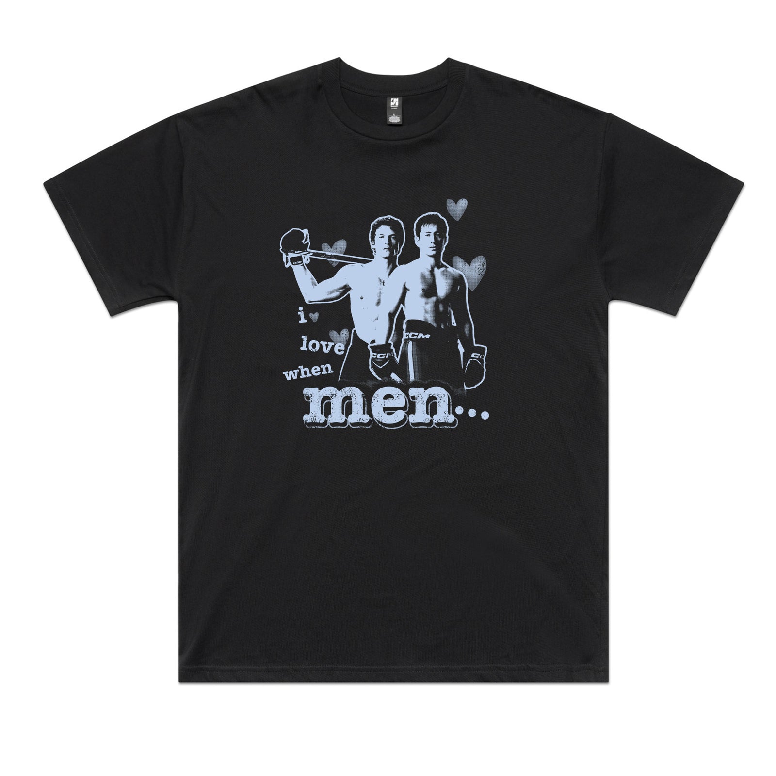 I Love When Men Tee