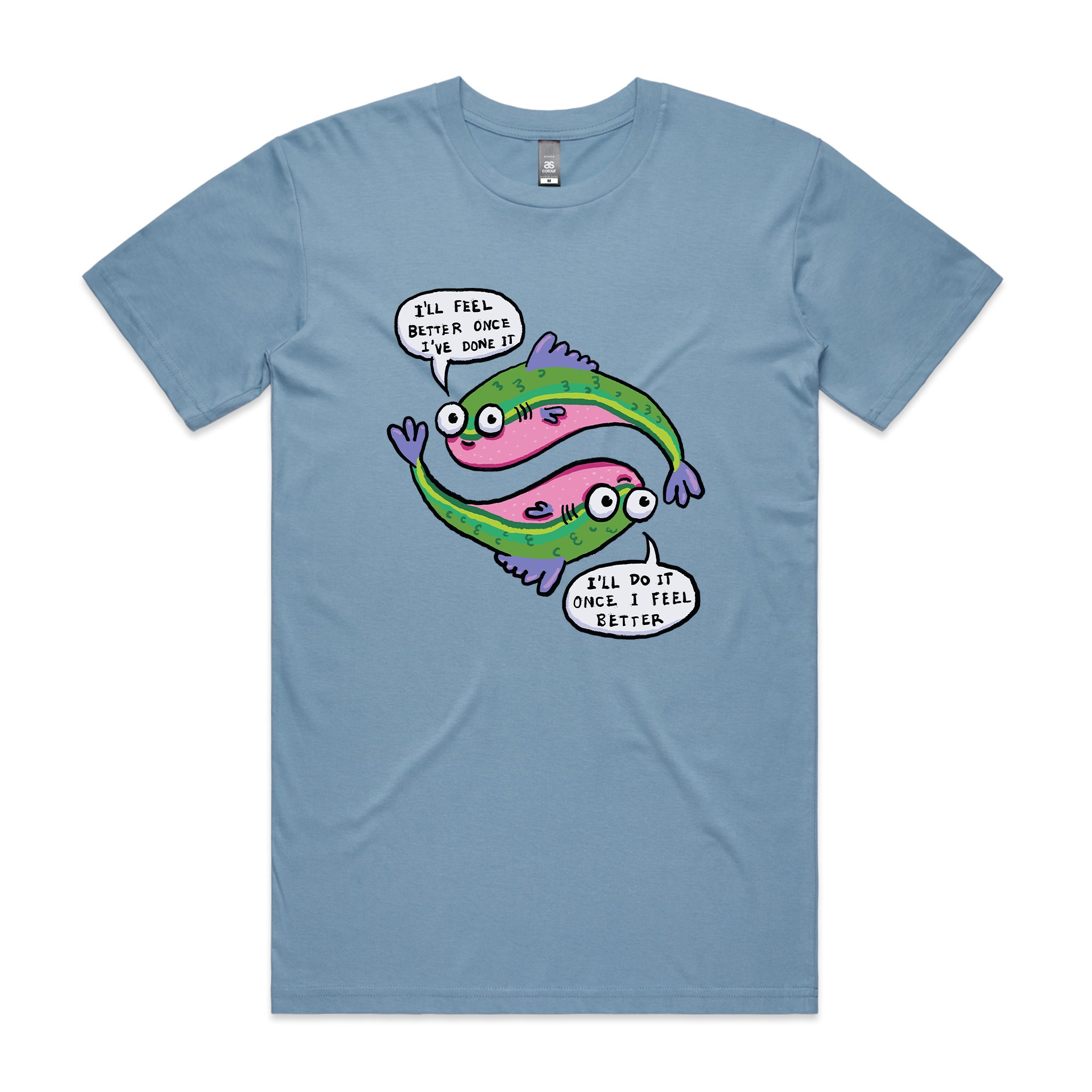 I'll Feel Better Tee