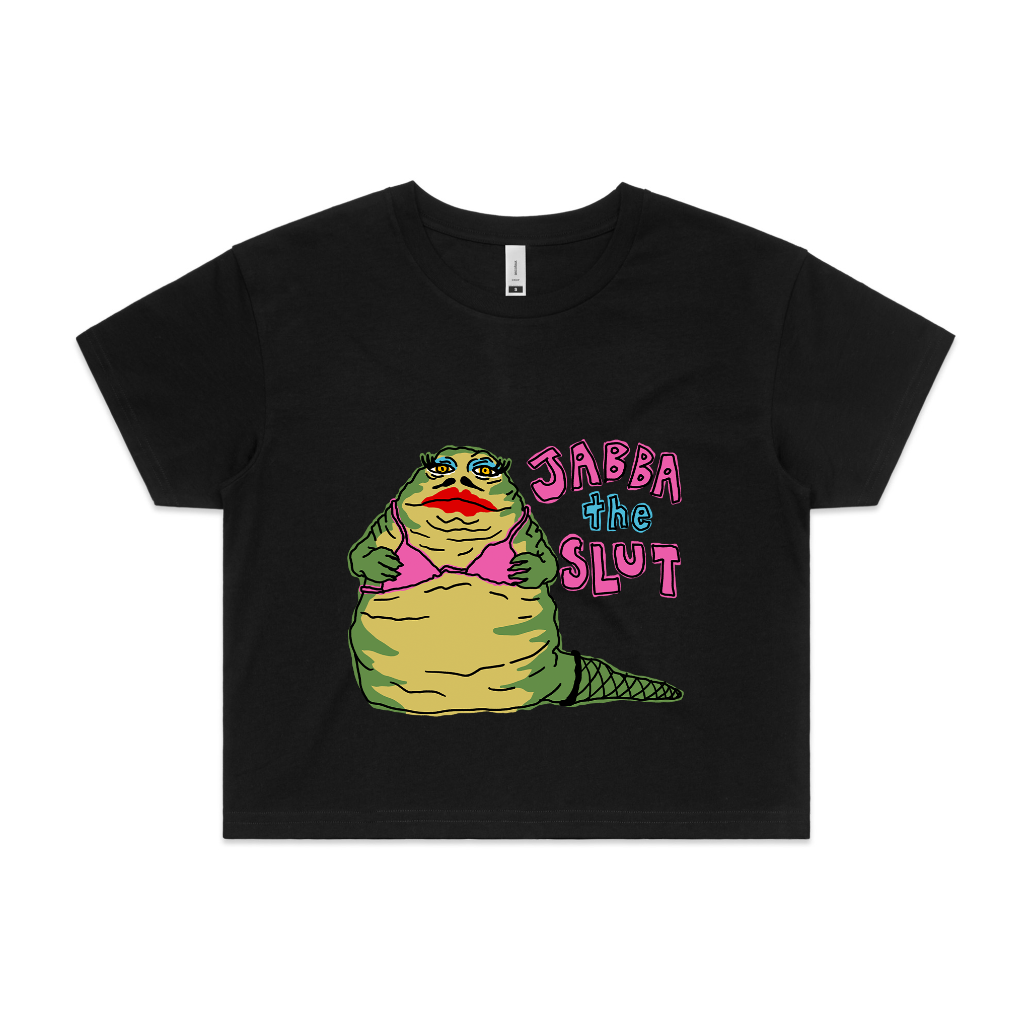 Jabba The Slut Shirt. Printed in Sydney on premium T-shirts by Lonely Kids Club.