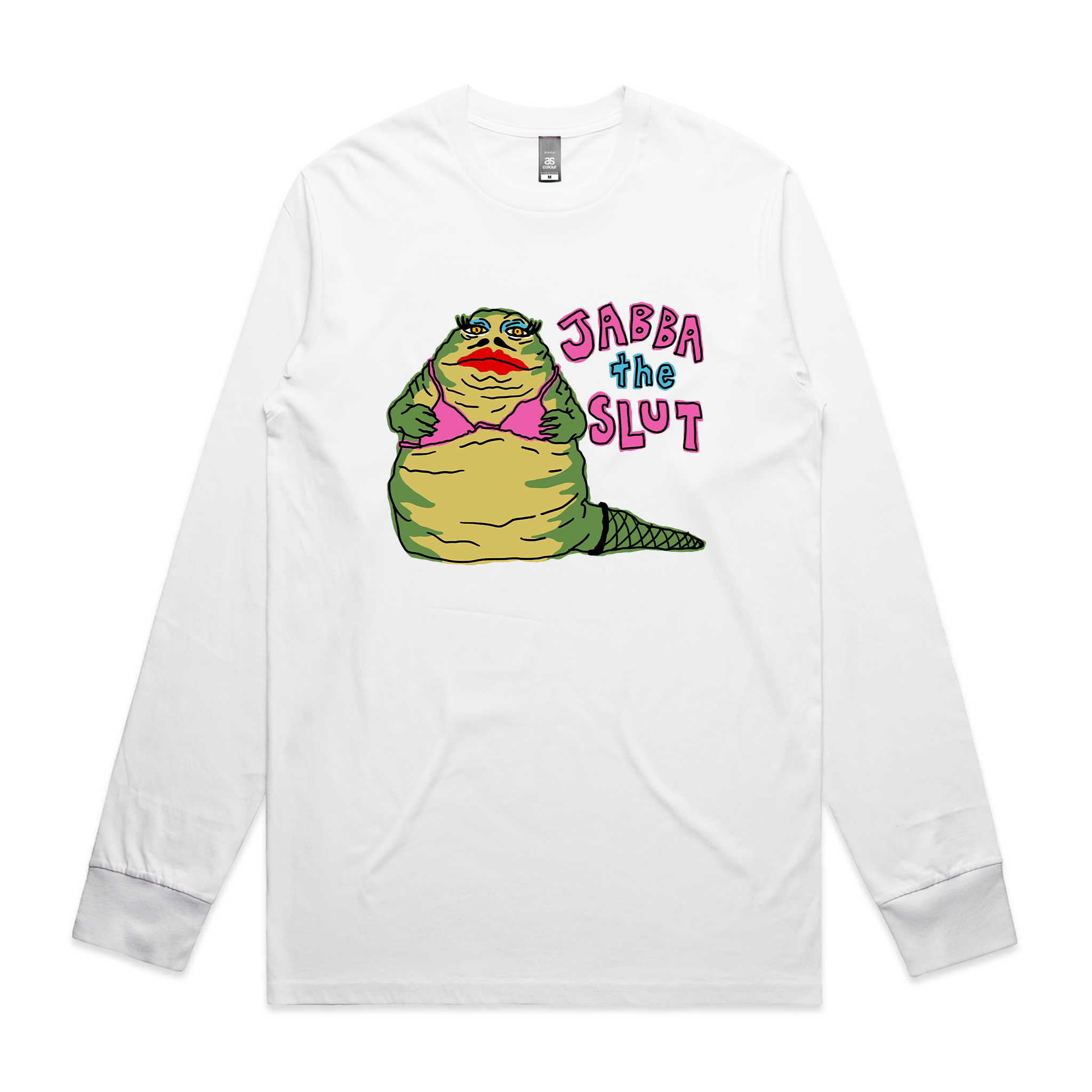 Jabba The Slut Shirt. Printed in Sydney on premium T-shirts by Lonely Kids Club.