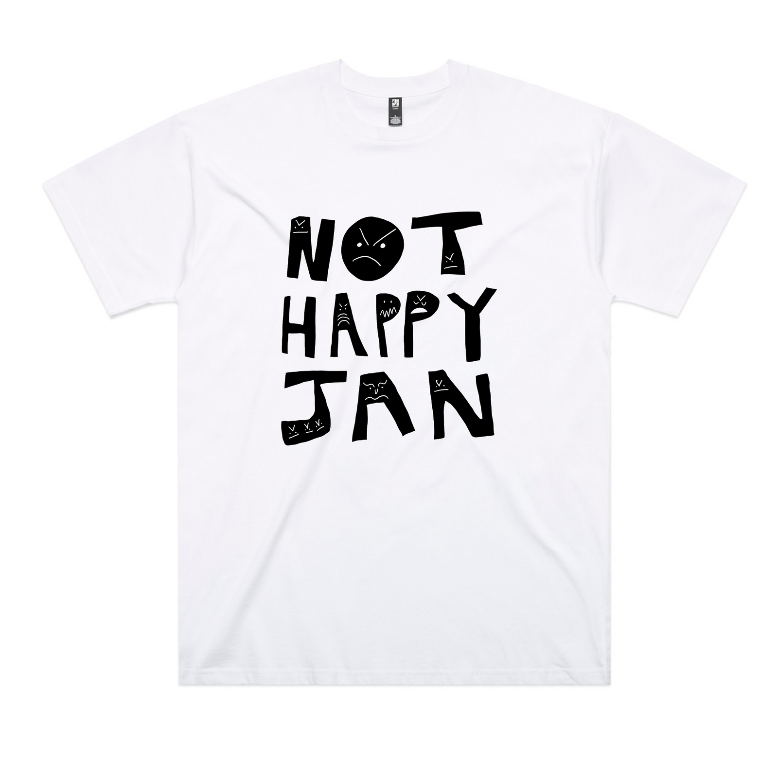 Not Happy Jan Oversized Tee