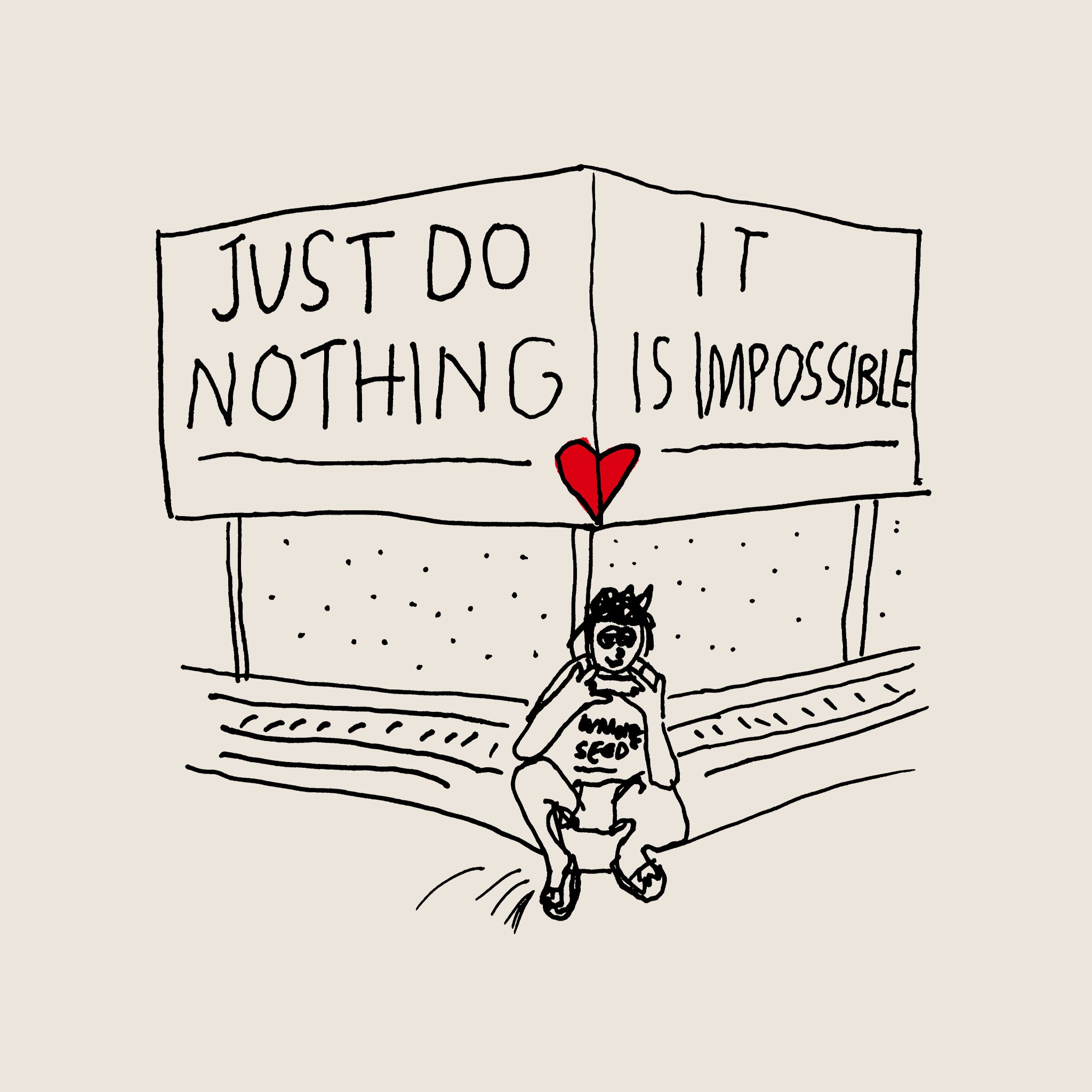 Just Do Nothing Tee