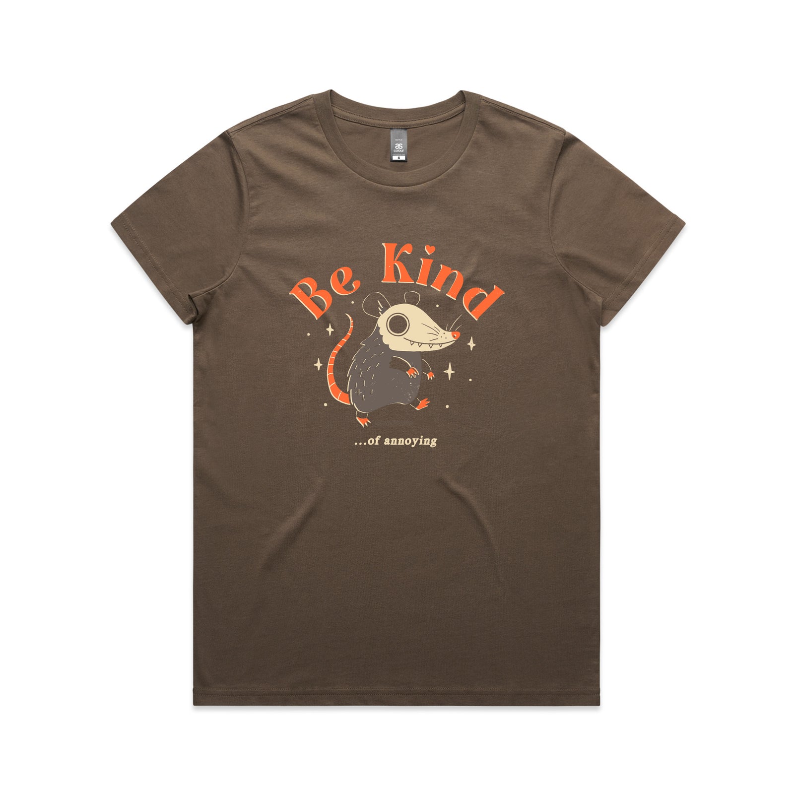 Be Kind Of Annoying Tee