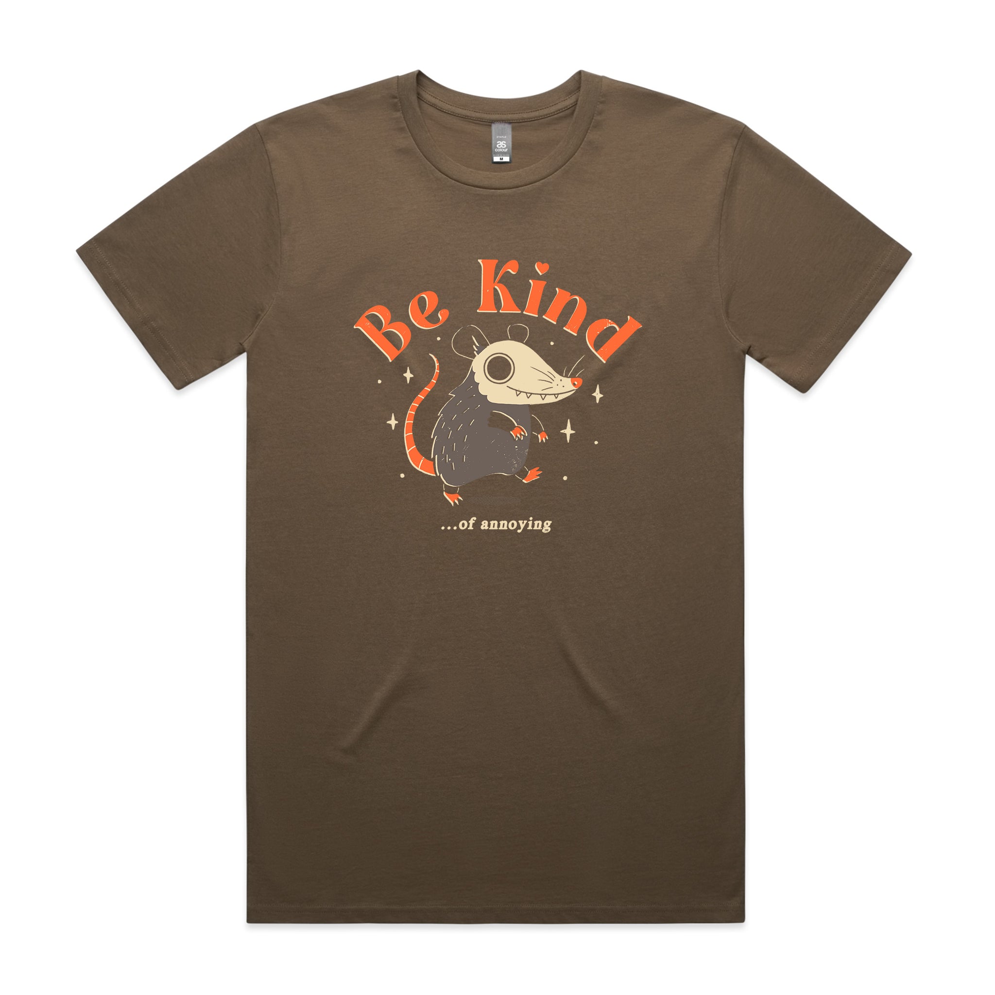 Be Kind Of Annoying Tee