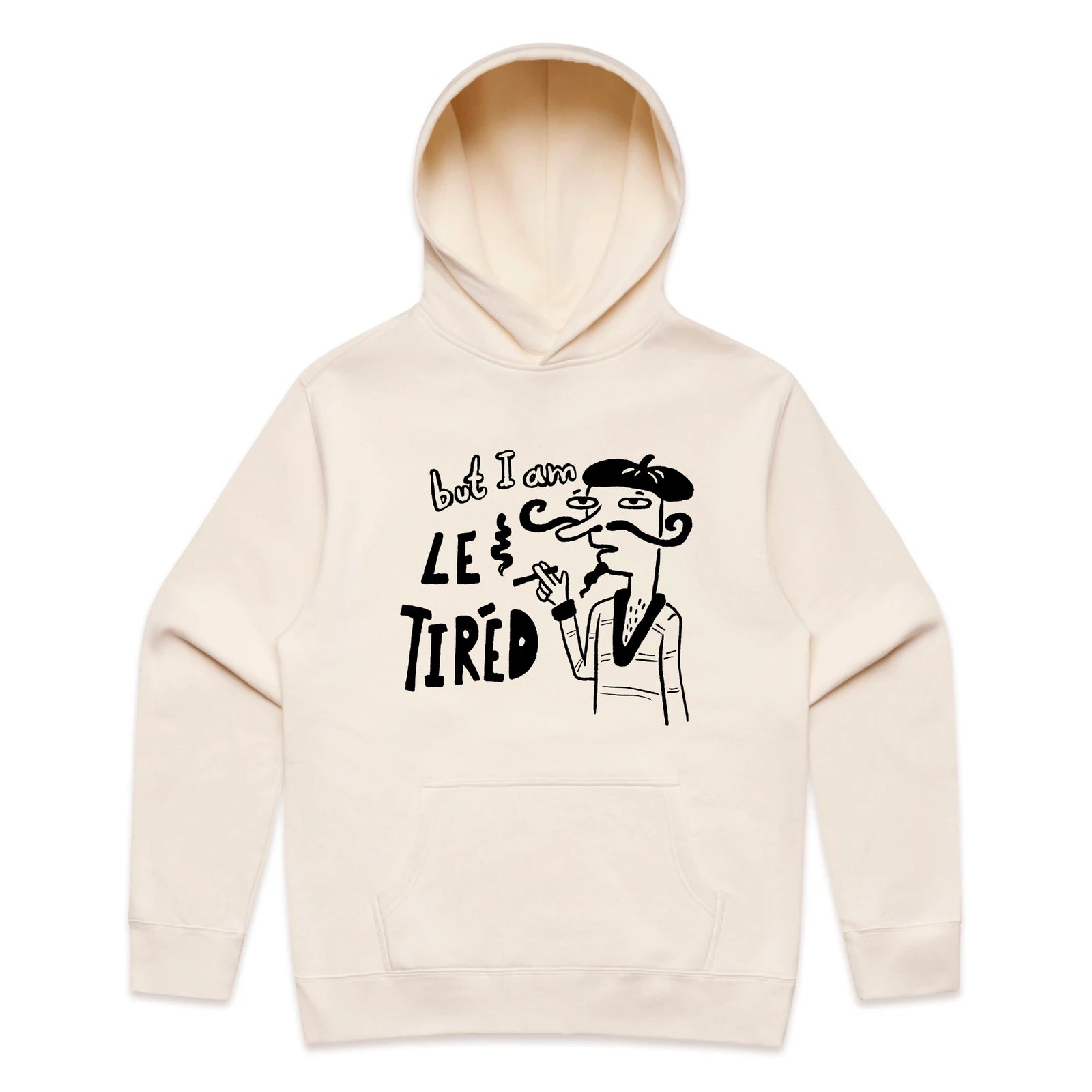 Le Tired Hoodie