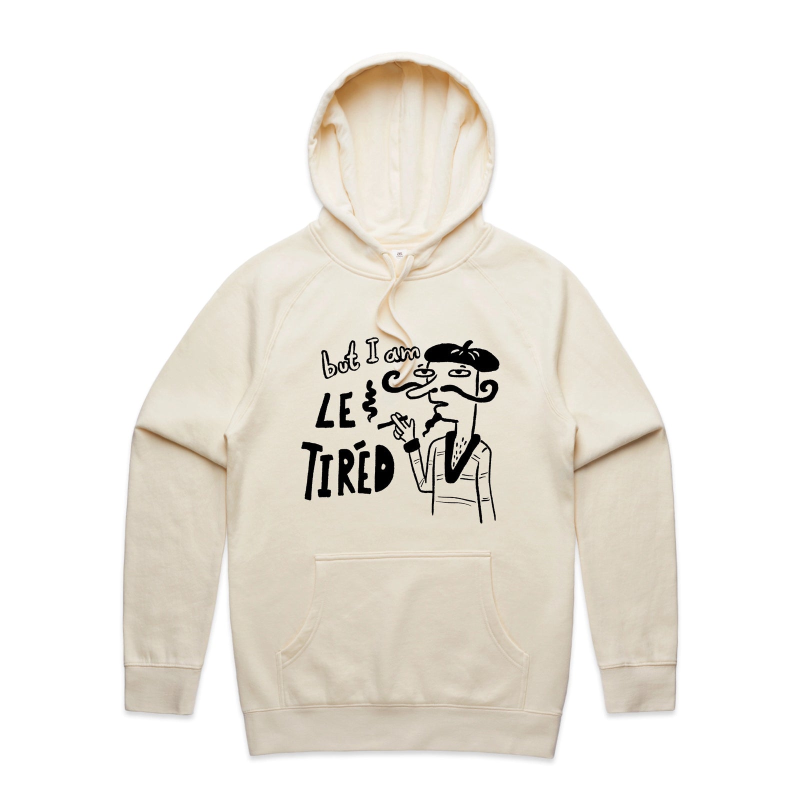 Le Tired Hoodie