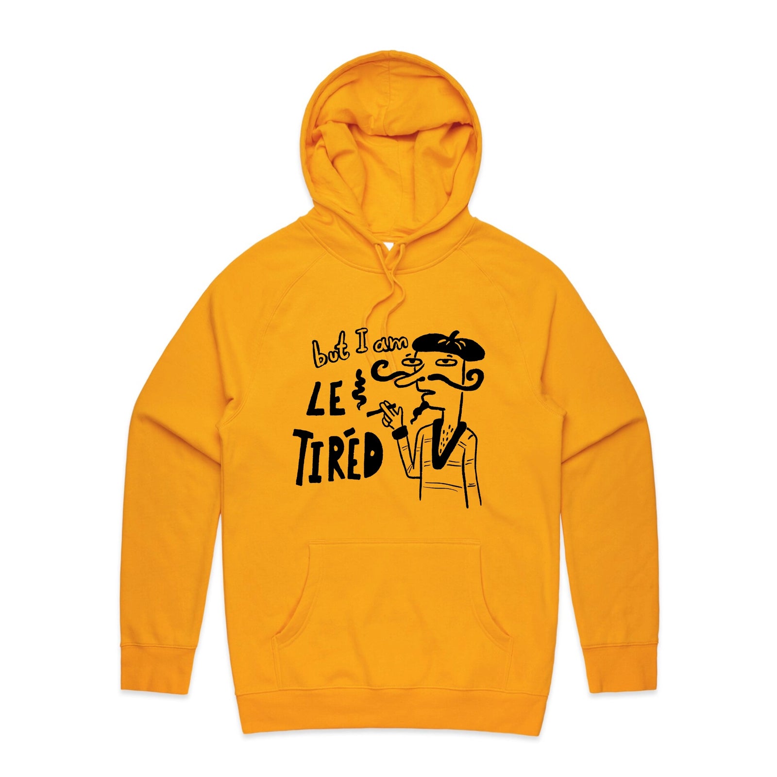 Le Tired Hoodie