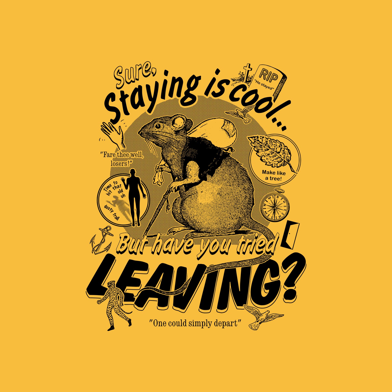 Leaving Rat Tee