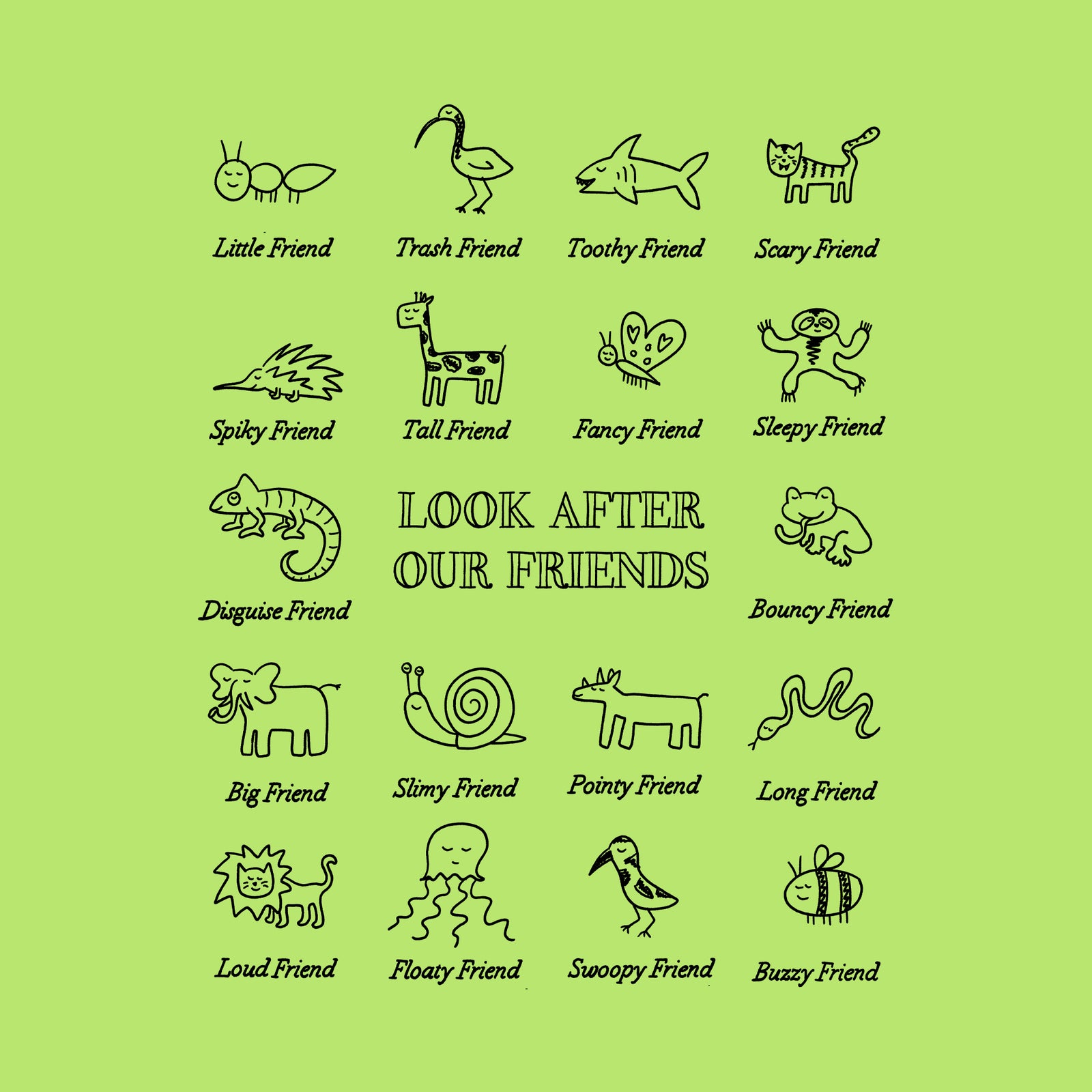 Look After Our Friends Tee